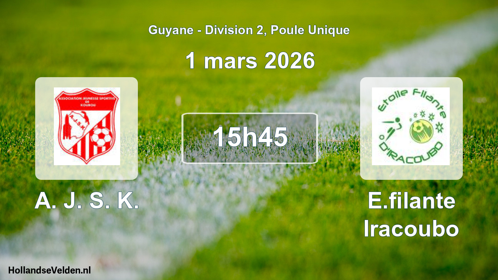 Scheduled Match: A. J. S. K. - E.filante Iracoubo (1 March 2026)