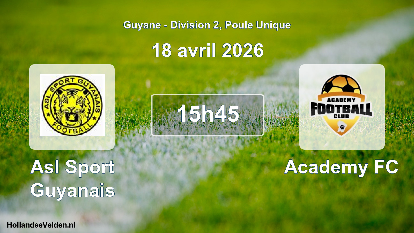 Match programmé: Asl Sport Guyanais - Academy FC (18 avril 2026)