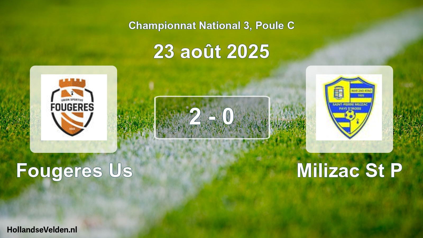 Gespeelde wedstrijd: Fougeres Us - Milizac St P 2 - 0 (23 augustus 2025)