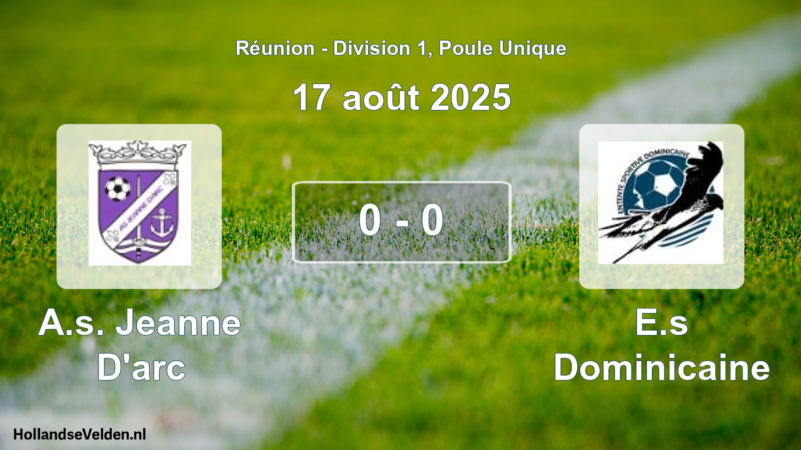 Match joué: A.s. Jeanne D'arc - E.s Dominicaine 0 - 0 (17 août 2025)
