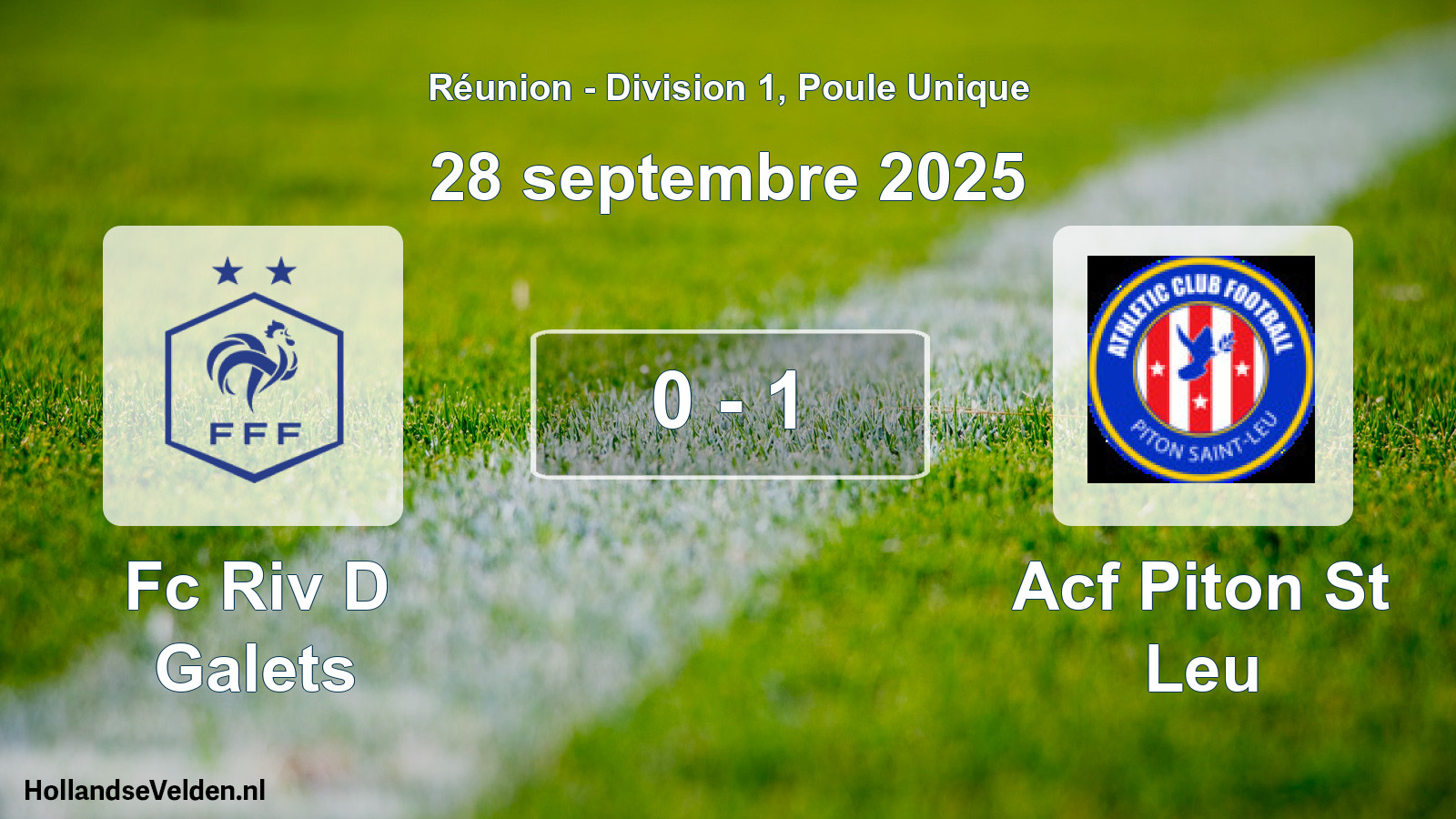 Match joué: Fc Riv D Galets - Acf Piton St Leu 0 - 1 (28 septembre 2025)