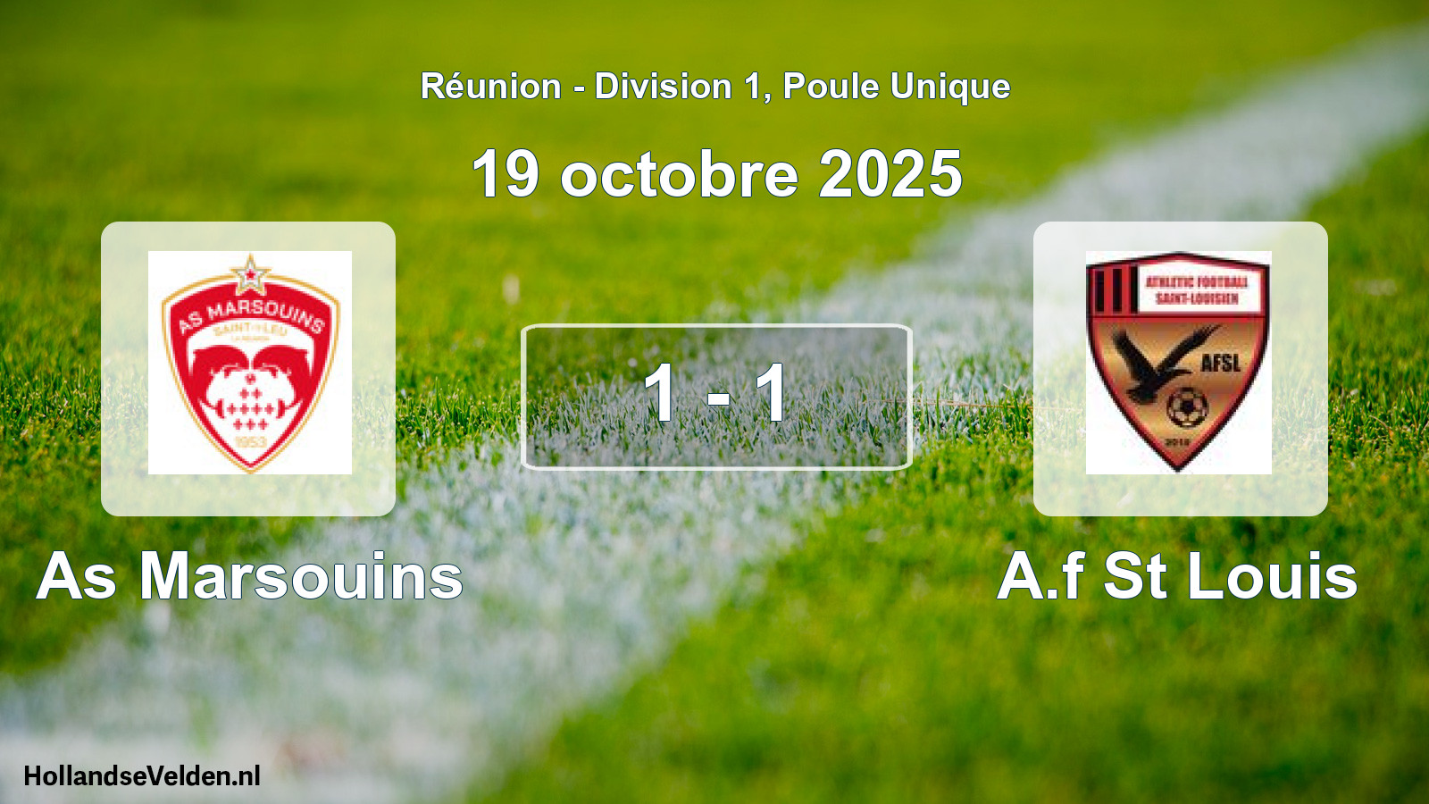 Total number of matches played: As Marsouins - A.f St Louis 1 - 1 (19 October 2025)