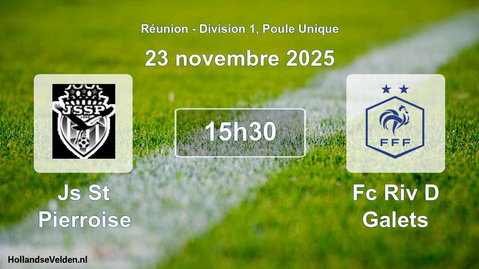 Match programmé: Js St Pierroise - Fc Riv D Galets (23 novembre 2025)