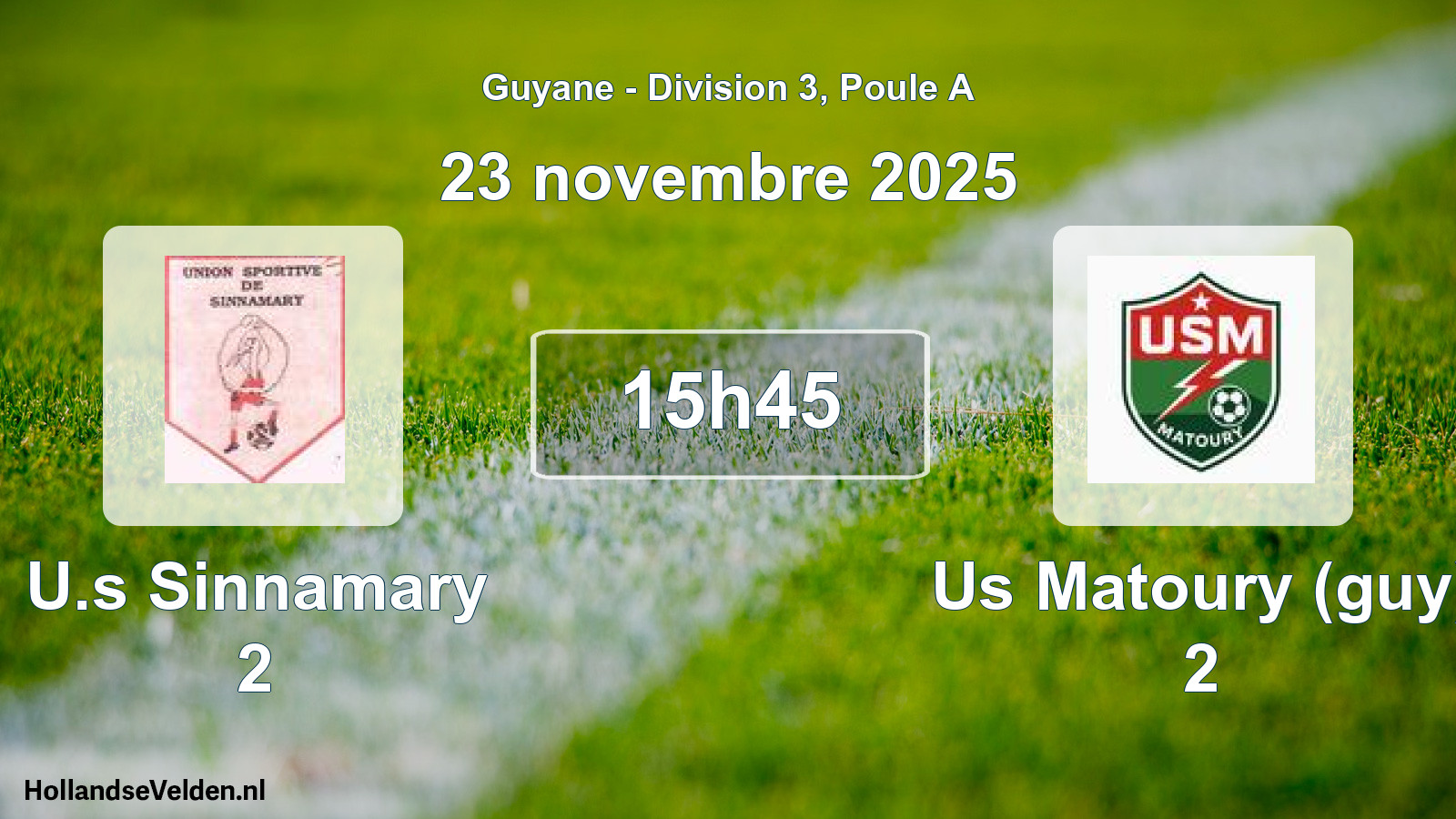 Match programmé: U.s Sinnamary 2 - Us Matoury (guy) 2 (23 novembre 2025)
