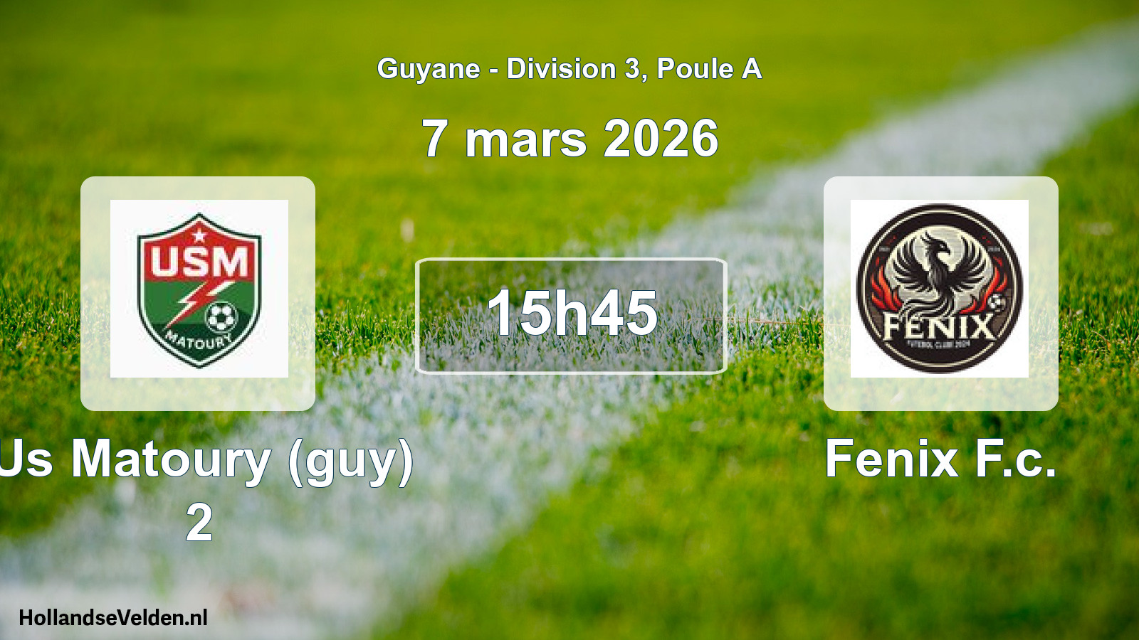 Match programmé: Us Matoury (guy) 2 - Fenix F.c. (7 mars 2026)