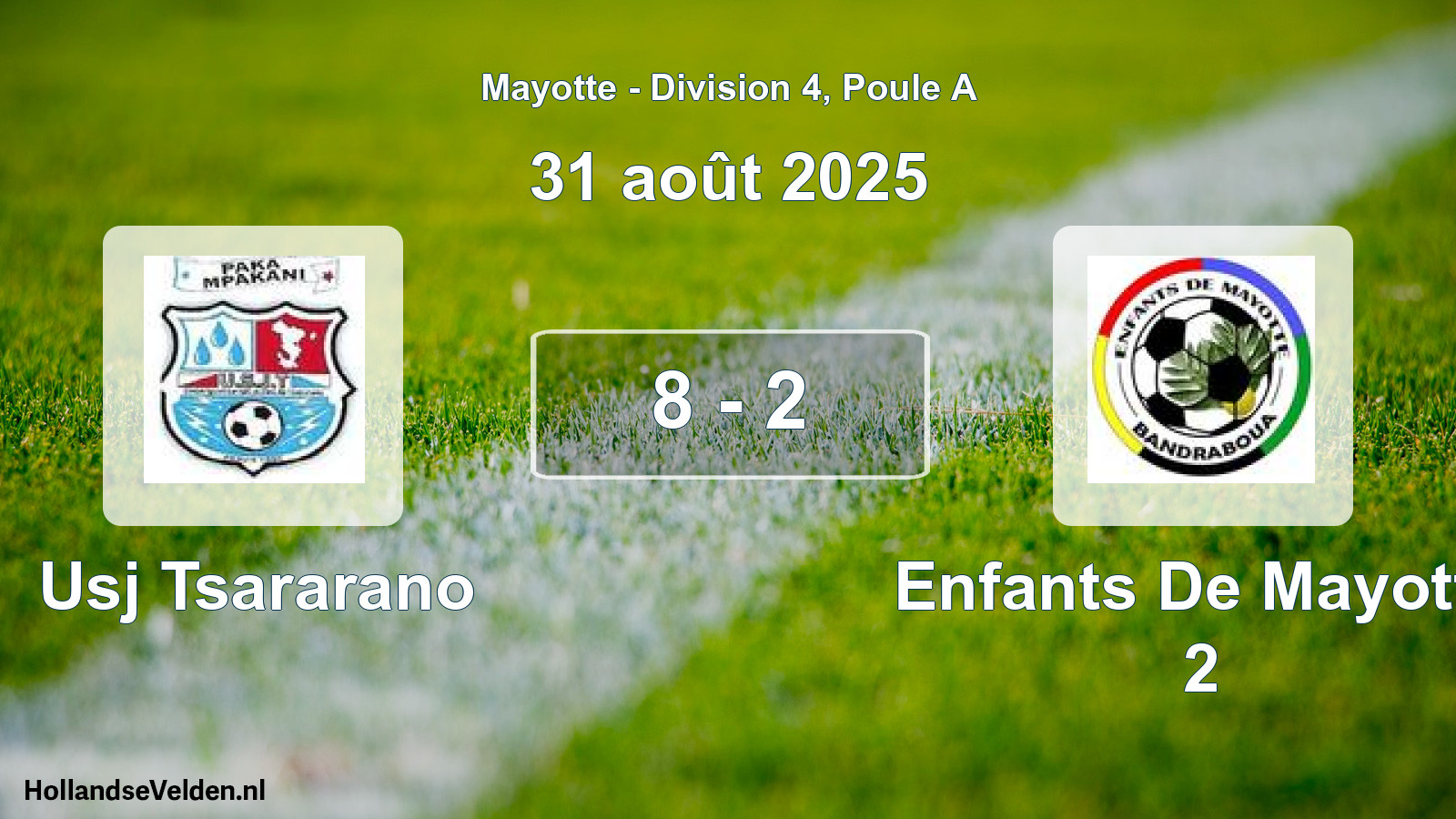 Match joué: Usj Tsararano - Enfants De Mayotte 2 8 - 2 (31 août 2025)