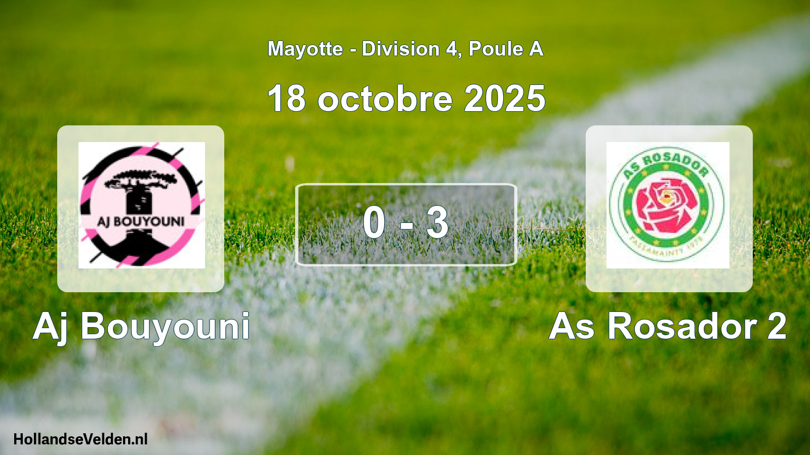 Match joué: Aj Bouyouni - As Rosador 2 0 - 3 (18 octobre 2025)