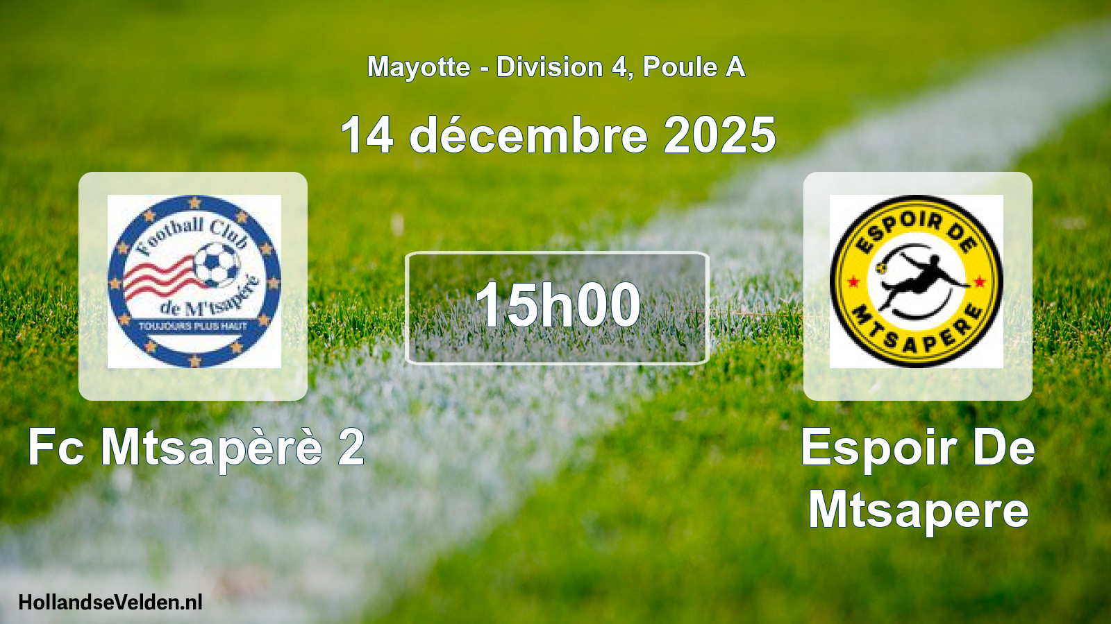 Geplande wedstrijd: Fc Mtsapèrè 2 - Espoir De Mtsapere (14 december 2025)