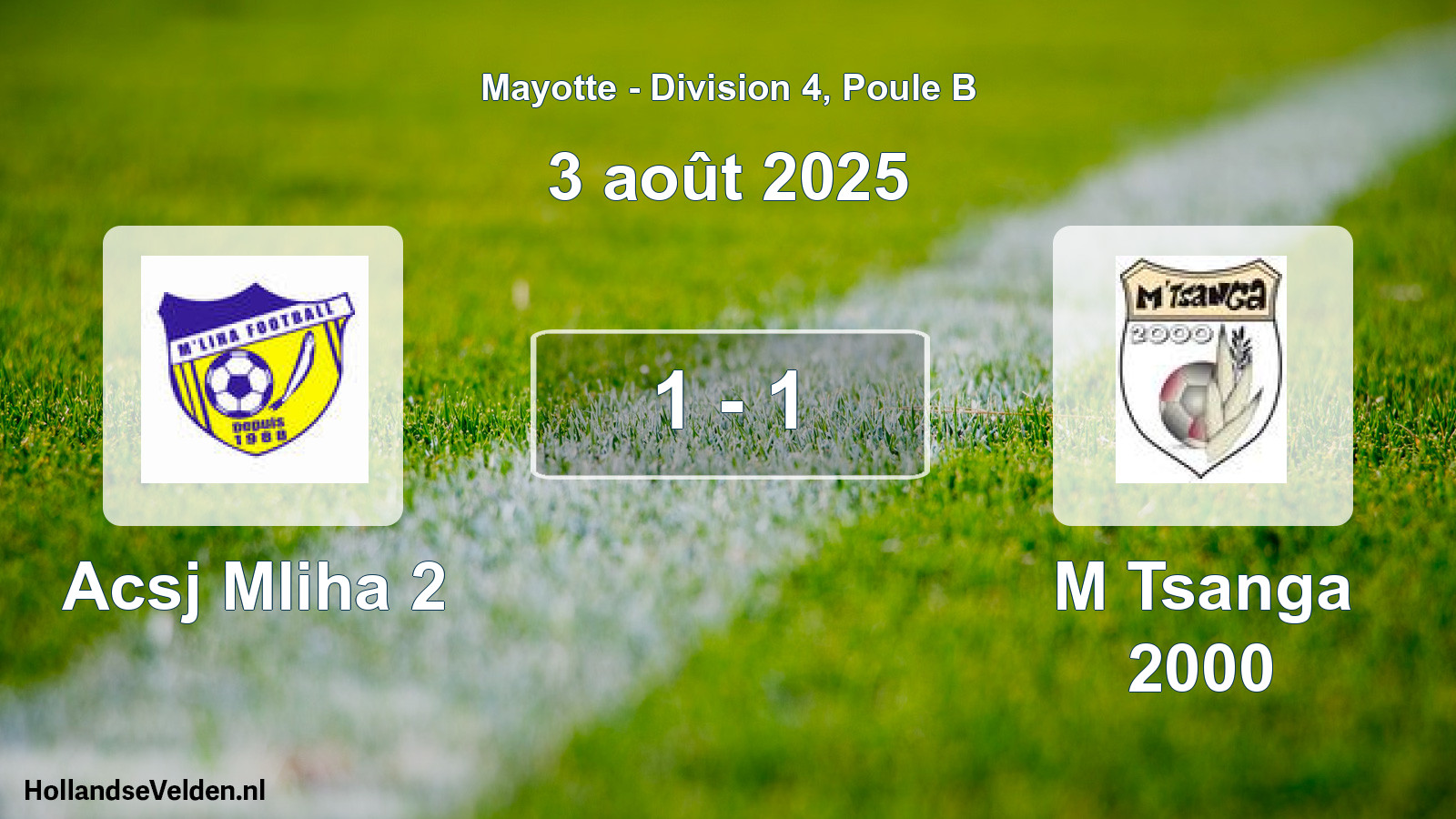Gespeelde wedstrijd: Acsj Mliha 2 - M Tsanga 2000 1 - 1 (3 augustus 2025)