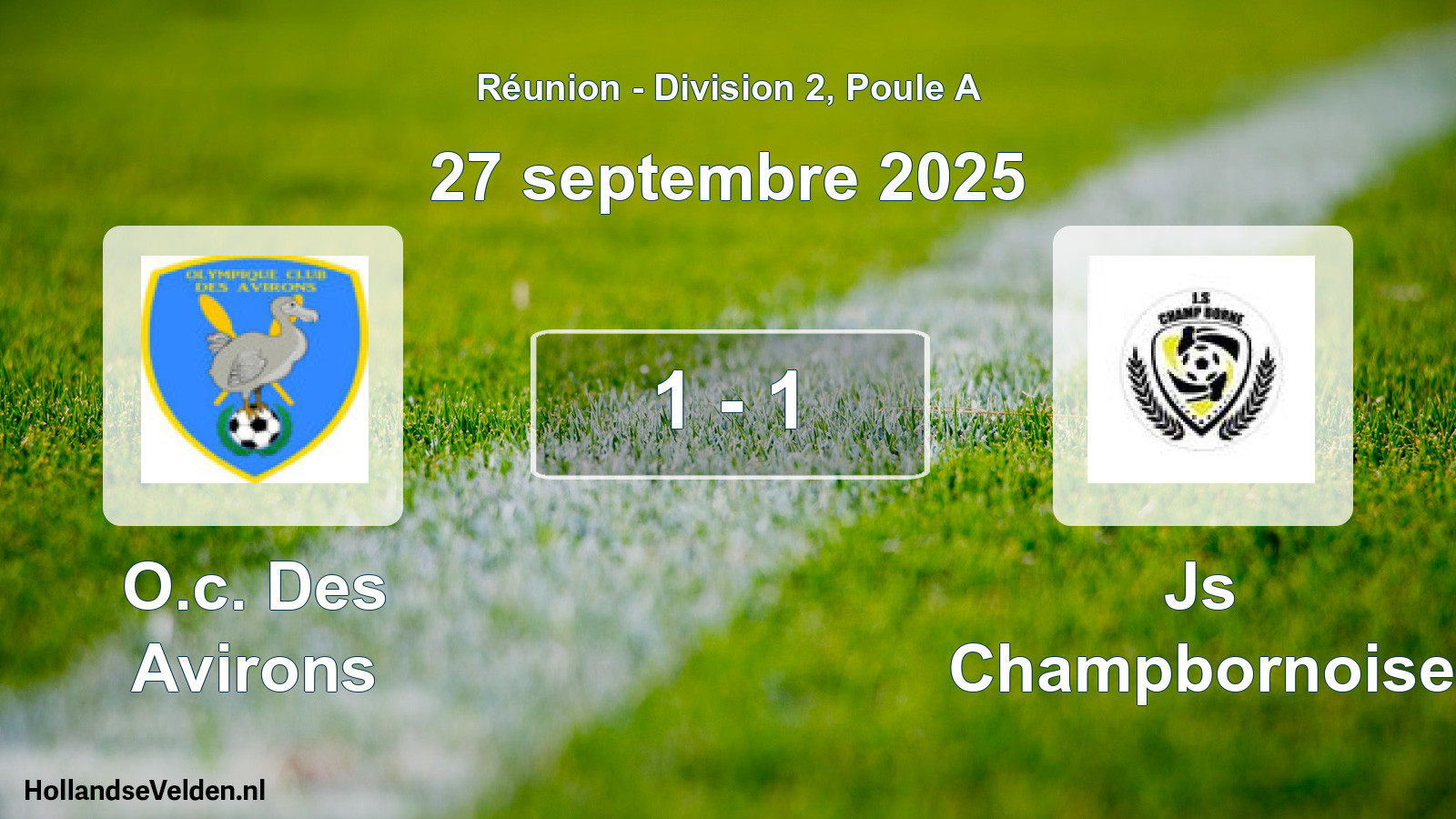 Total number of matches played: O.c. Des Avirons - Js Champbornoise 1 - 1 (27 September 2025)