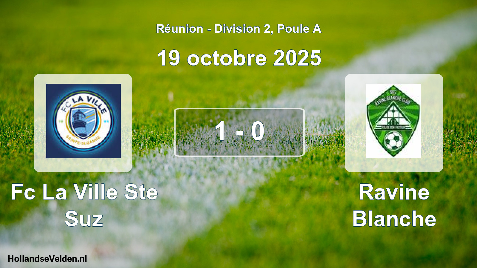 Total number of matches played: Fc La Ville Ste Suz - Ravine Blanche 1 - 0 (19 October 2025)