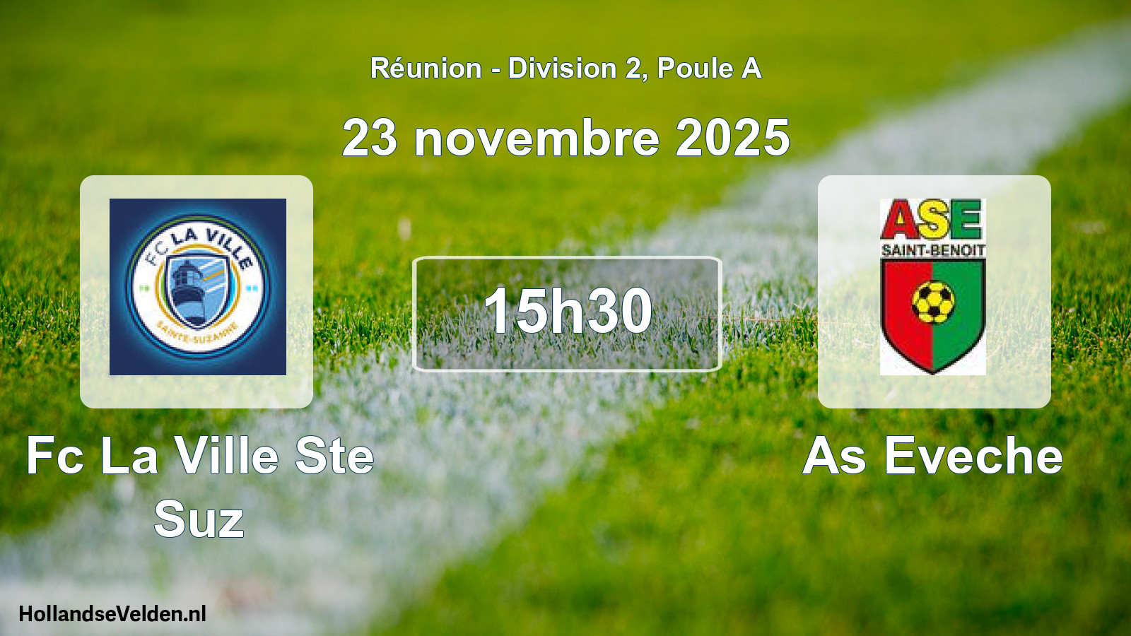Match programmé: Fc La Ville Ste Suz - As Eveche (23 novembre 2025)