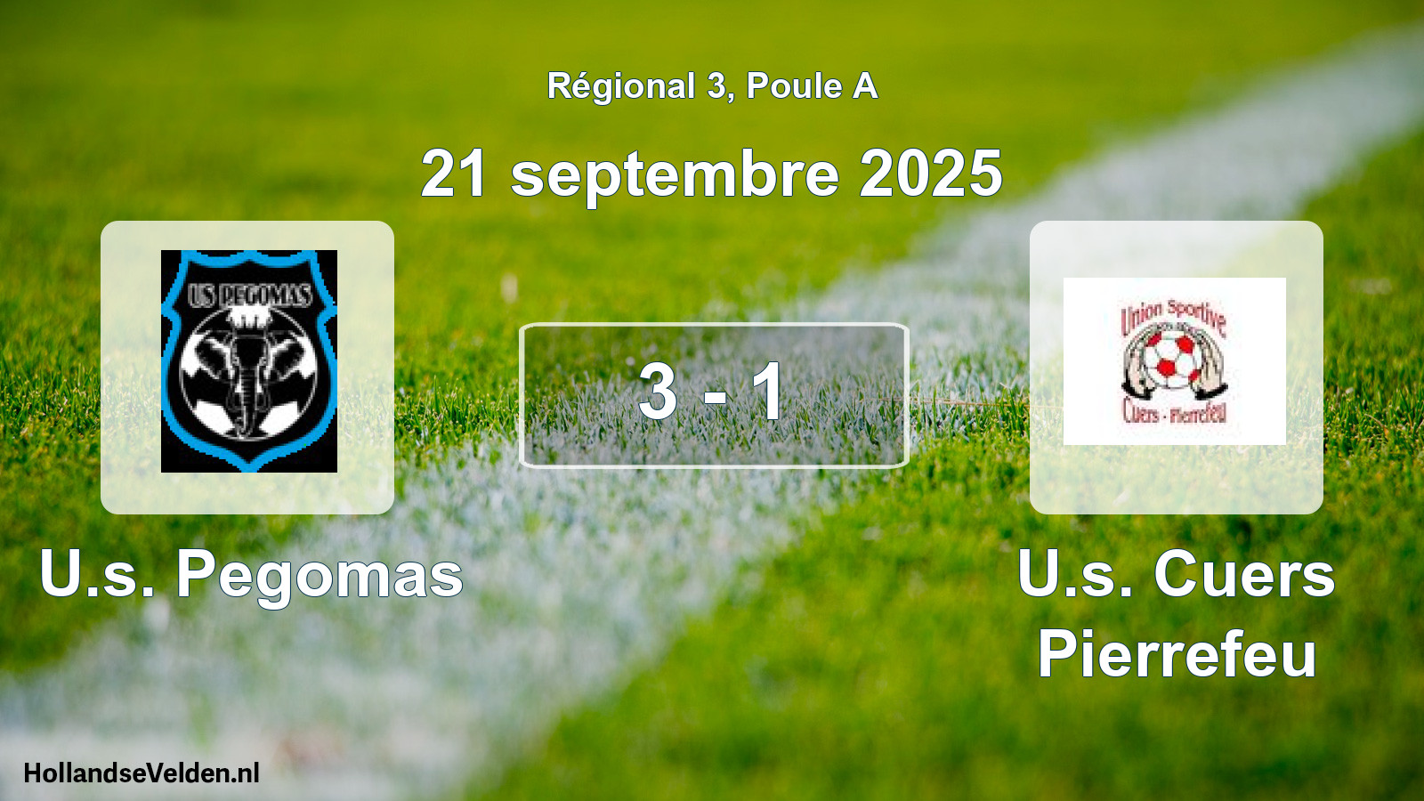 Total number of matches played: U.s. Pegomas - U.s. Cuers Pierrefeu 3 - 1 (21 September 2025)