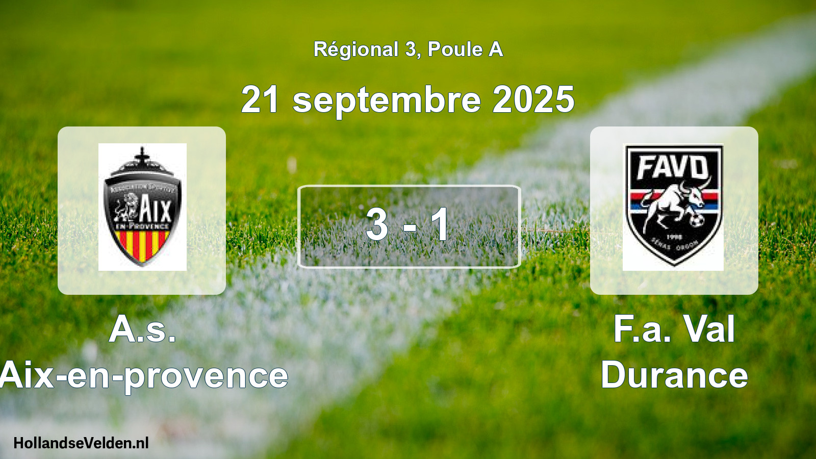 Total number of matches played: A.s. Aix-en-provence - F.a. Val Durance 3 - 1 (21 September 2025)