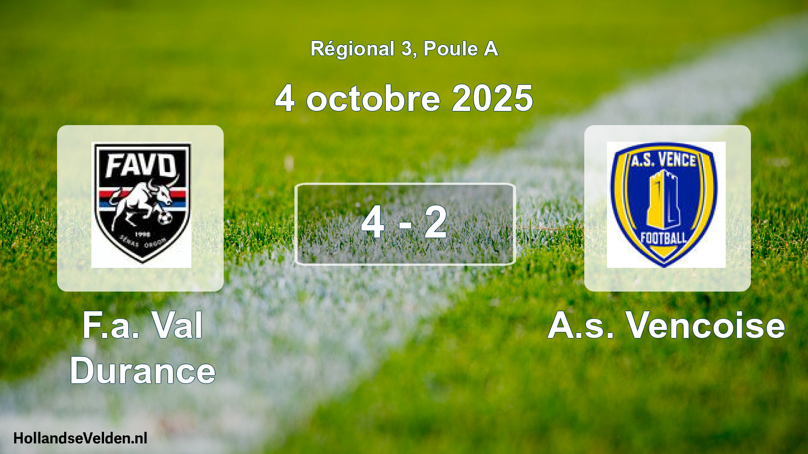 Total number of matches played: F.a. Val Durance - A.s. Vencoise 4 - 2 (4 October 2025)