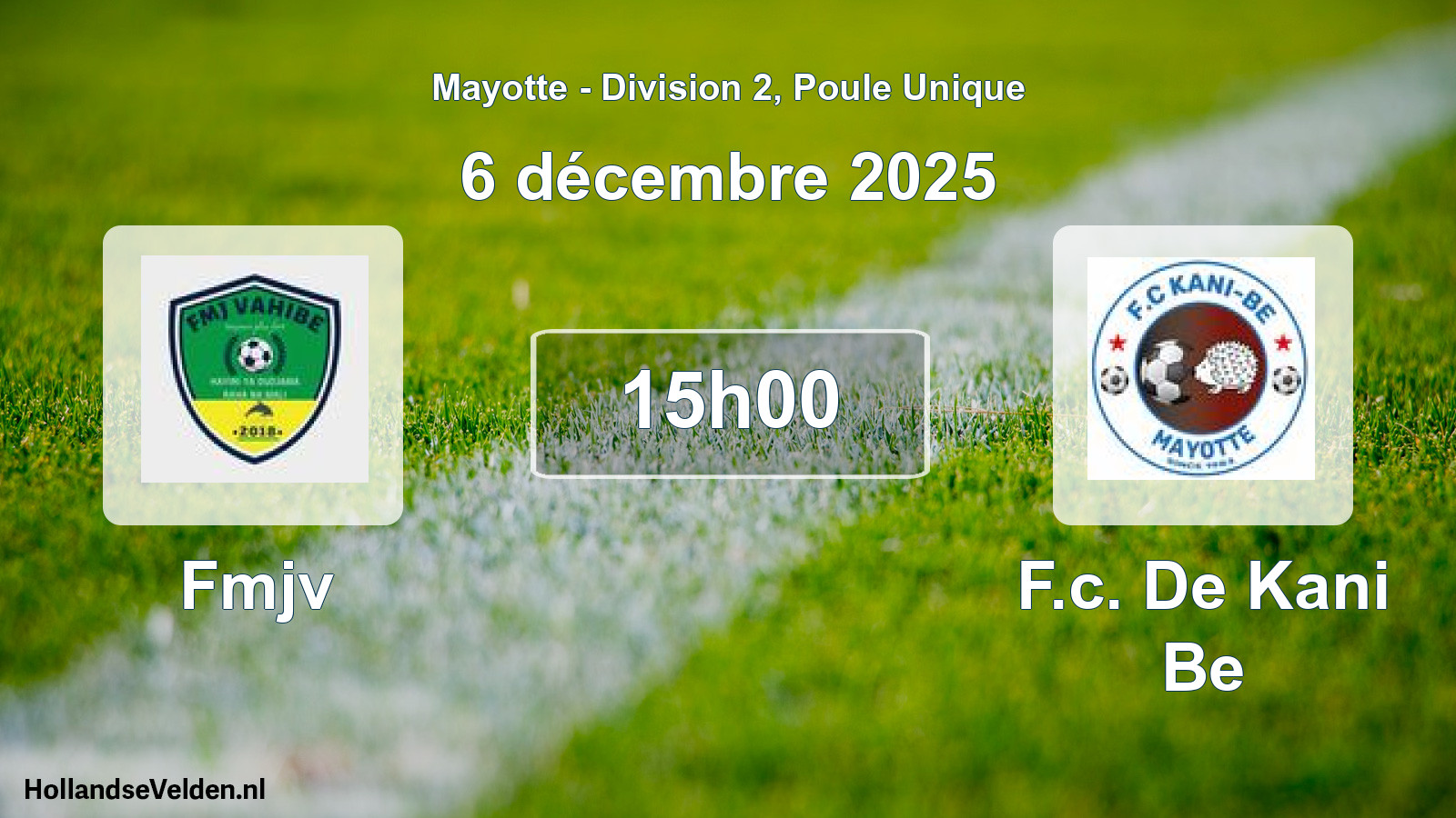 Match programmé: Fmjv - F.c. De Kani Be (6 décembre 2025)