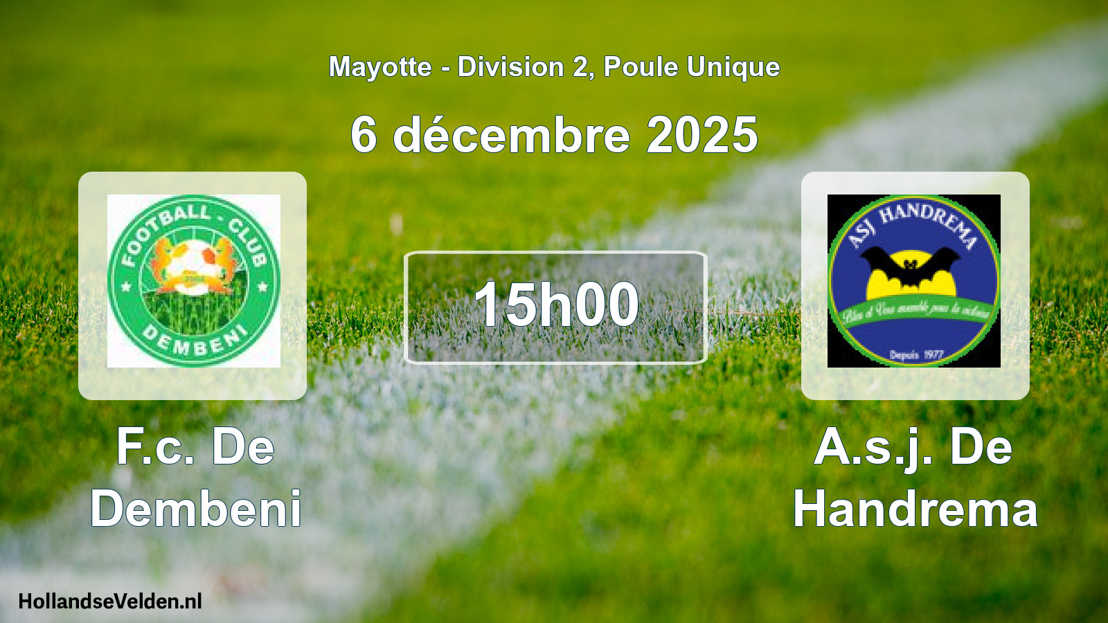 Match programmé: F.c. De Dembeni - A.s.j. De Handrema (22 novembre 2025)