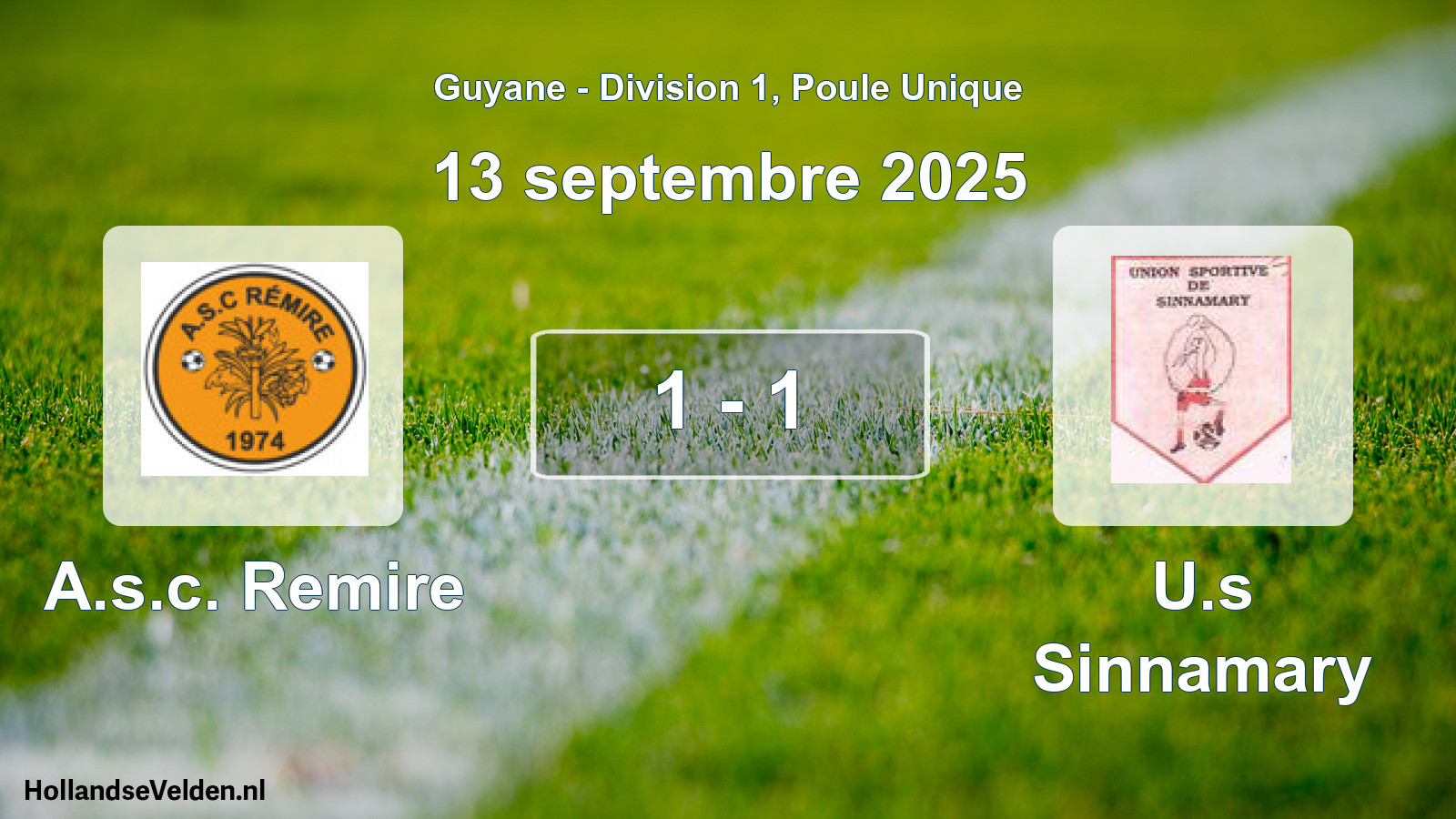 Match joué: A.s.c. Remire - U.s Sinnamary 1 - 1 (13 septembre 2025)