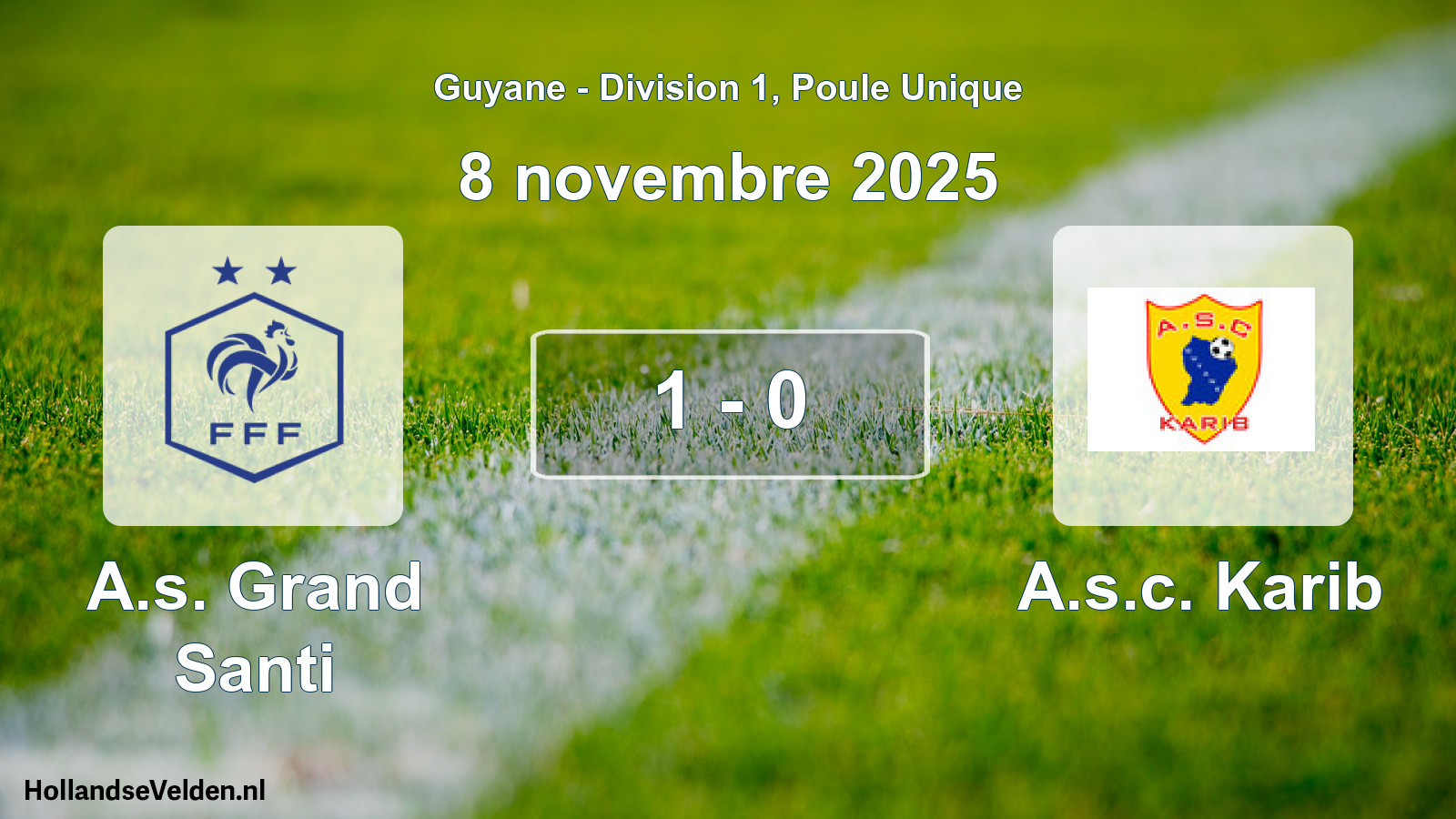 Match joué: A.s. Grand Santi - A.s.c. Karib 1 - 0 (8 novembre 2025)