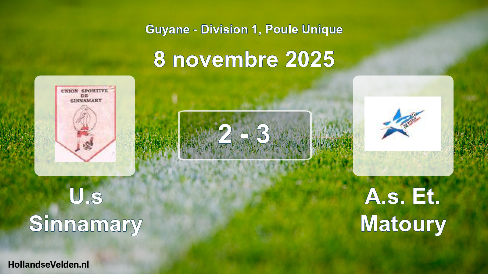 Match joué: U.s Sinnamary - A.s. Et. Matoury 2 - 3 (8 novembre 2025)