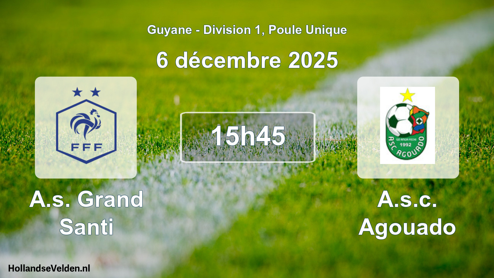 Match programmé: A.s. Grand Santi - A.s.c. Agouado (6 décembre 2025)