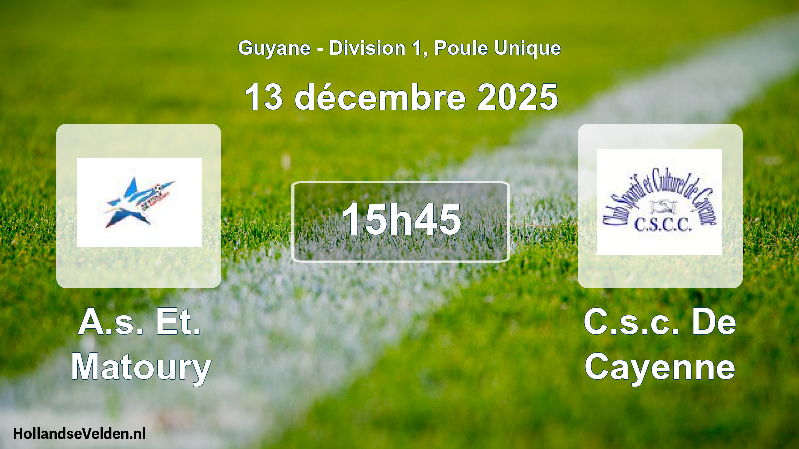 Match programmé: A.s. Et. Matoury - C.s.c. De Cayenne (13 décembre 2025)