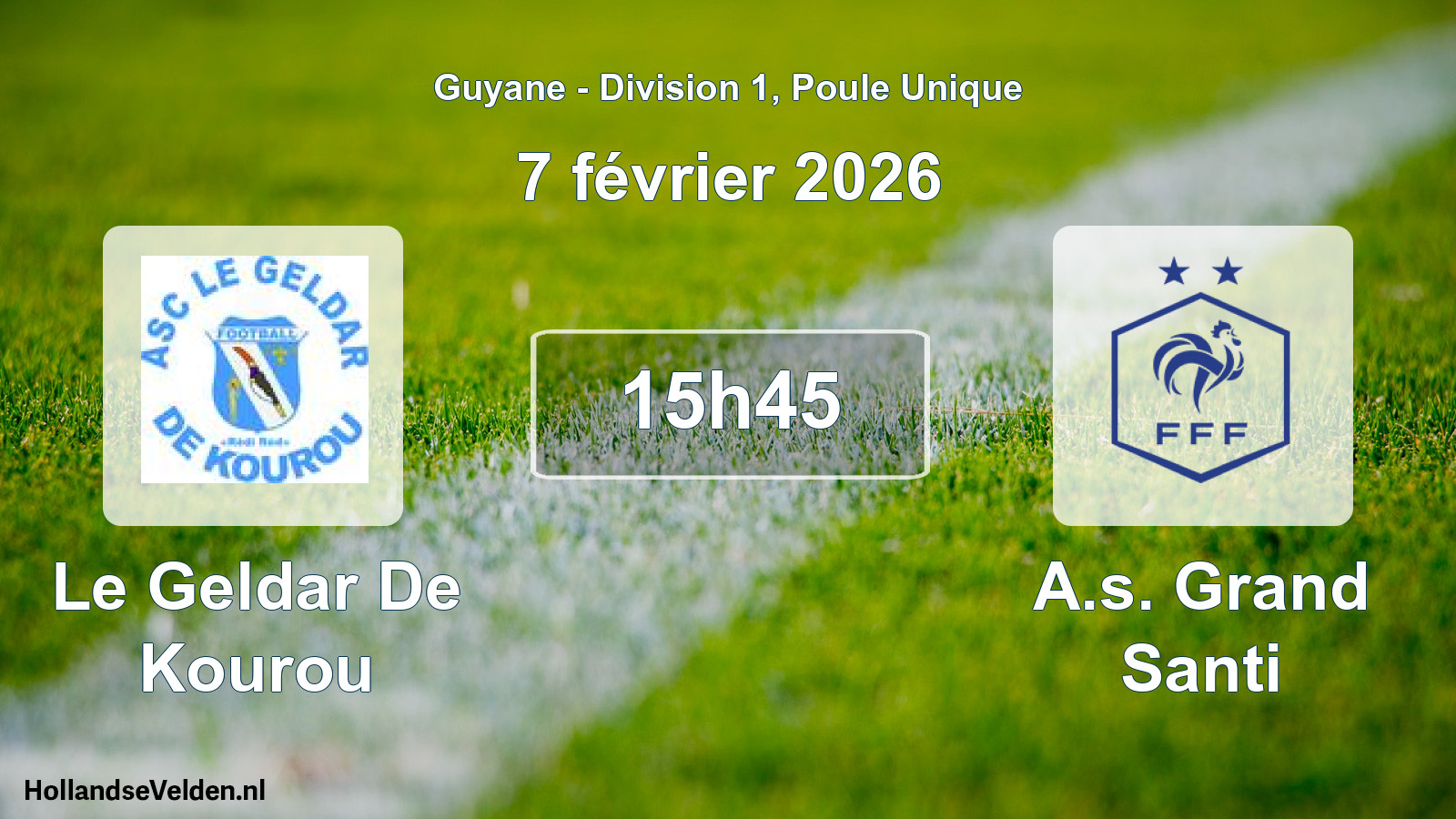 Match programmé: Le Geldar De Kourou - A.s. Grand Santi (7 février 2026)