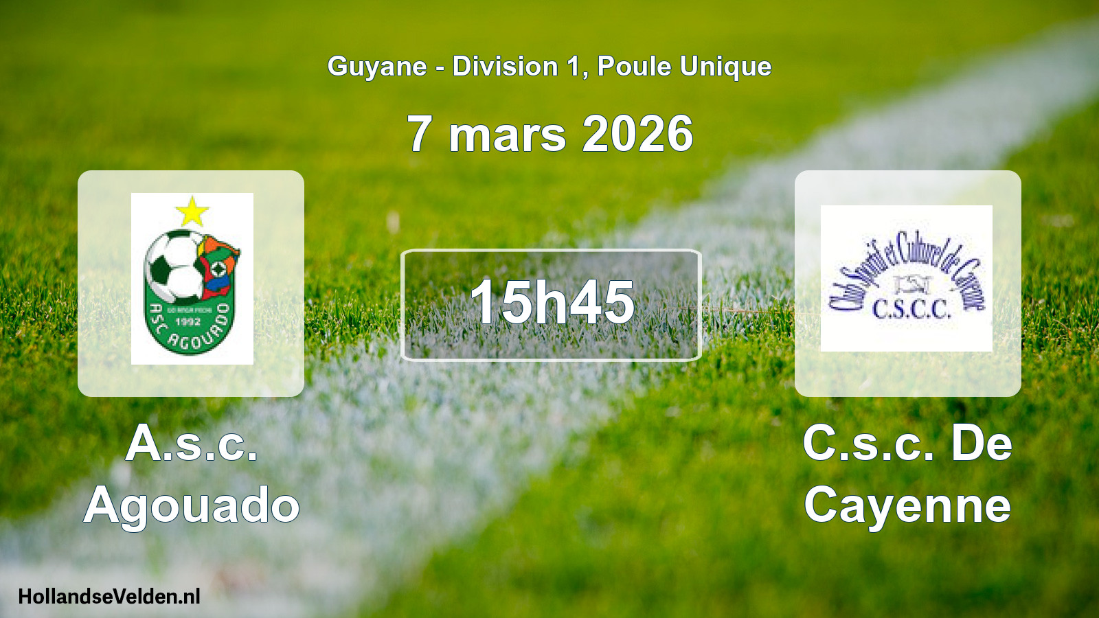 Match programmé: A.s.c. Agouado - C.s.c. De Cayenne (7 mars 2026)