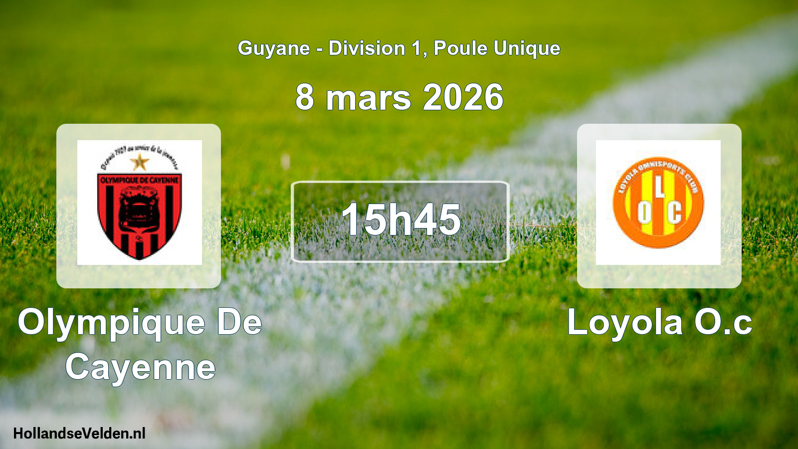 Scheduled Match: Olympique De Cayenne - Loyola O.c (8 March 2026)