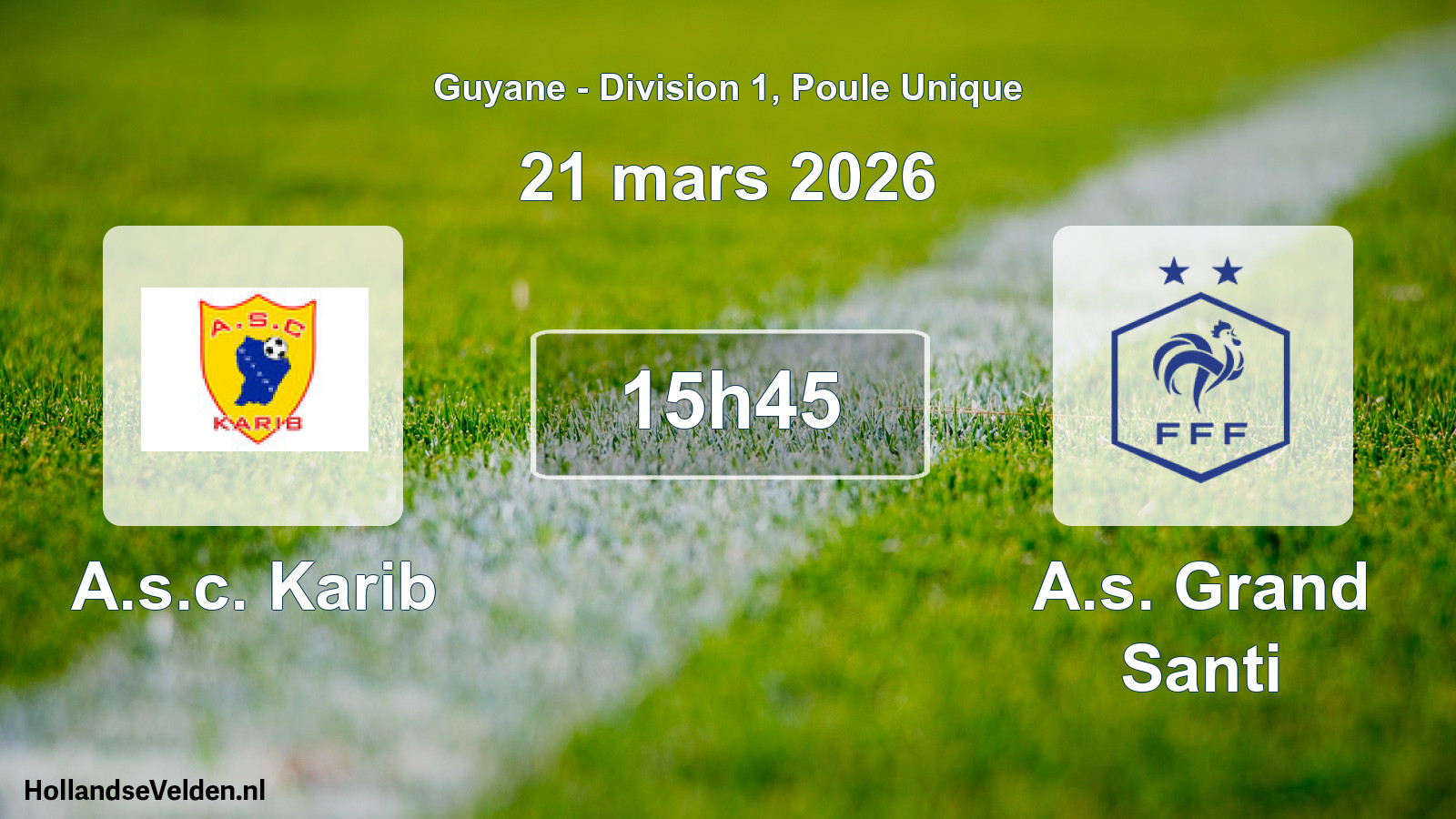 Scheduled Match: A.s.c. Karib - A.s. Grand Santi (21 March 2026)