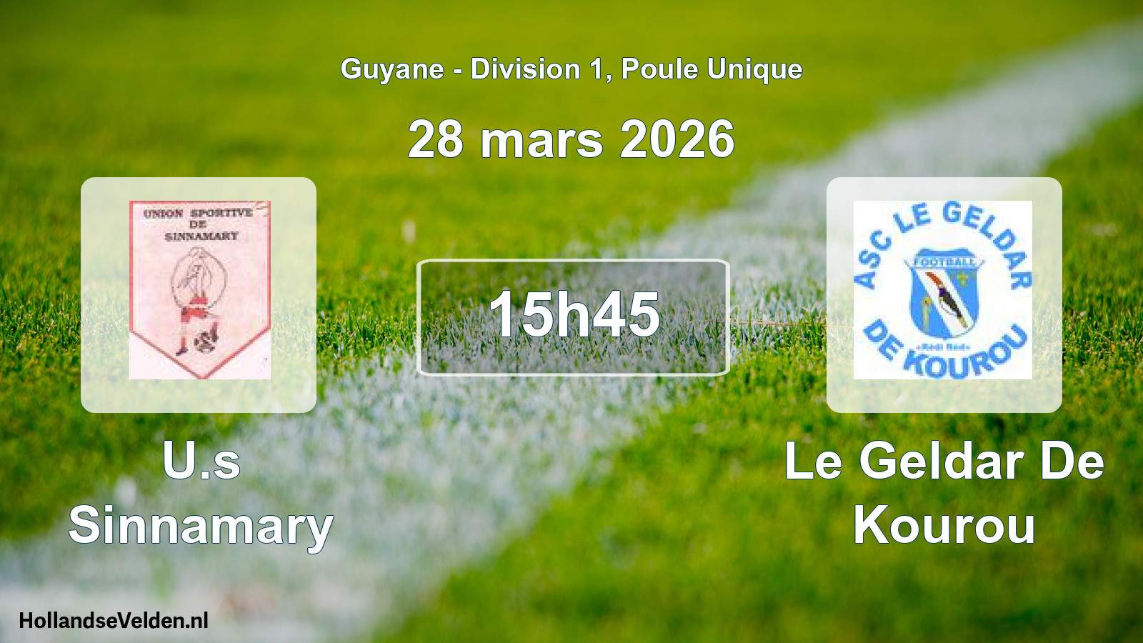 Scheduled Match: U.s Sinnamary - Le Geldar De Kourou (28 March 2026)