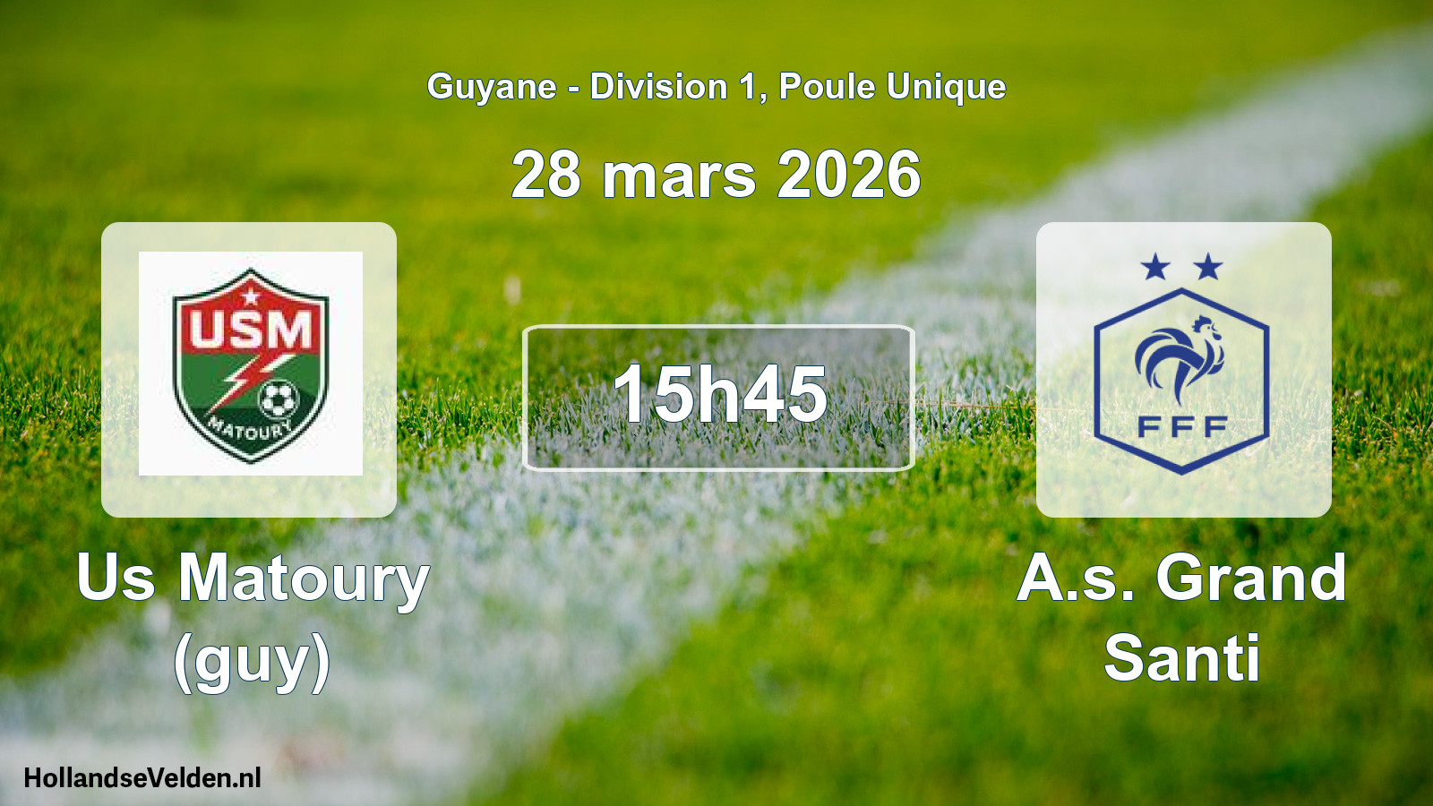 Scheduled Match: Us Matoury (guy) - A.s. Grand Santi (28 March 2026)