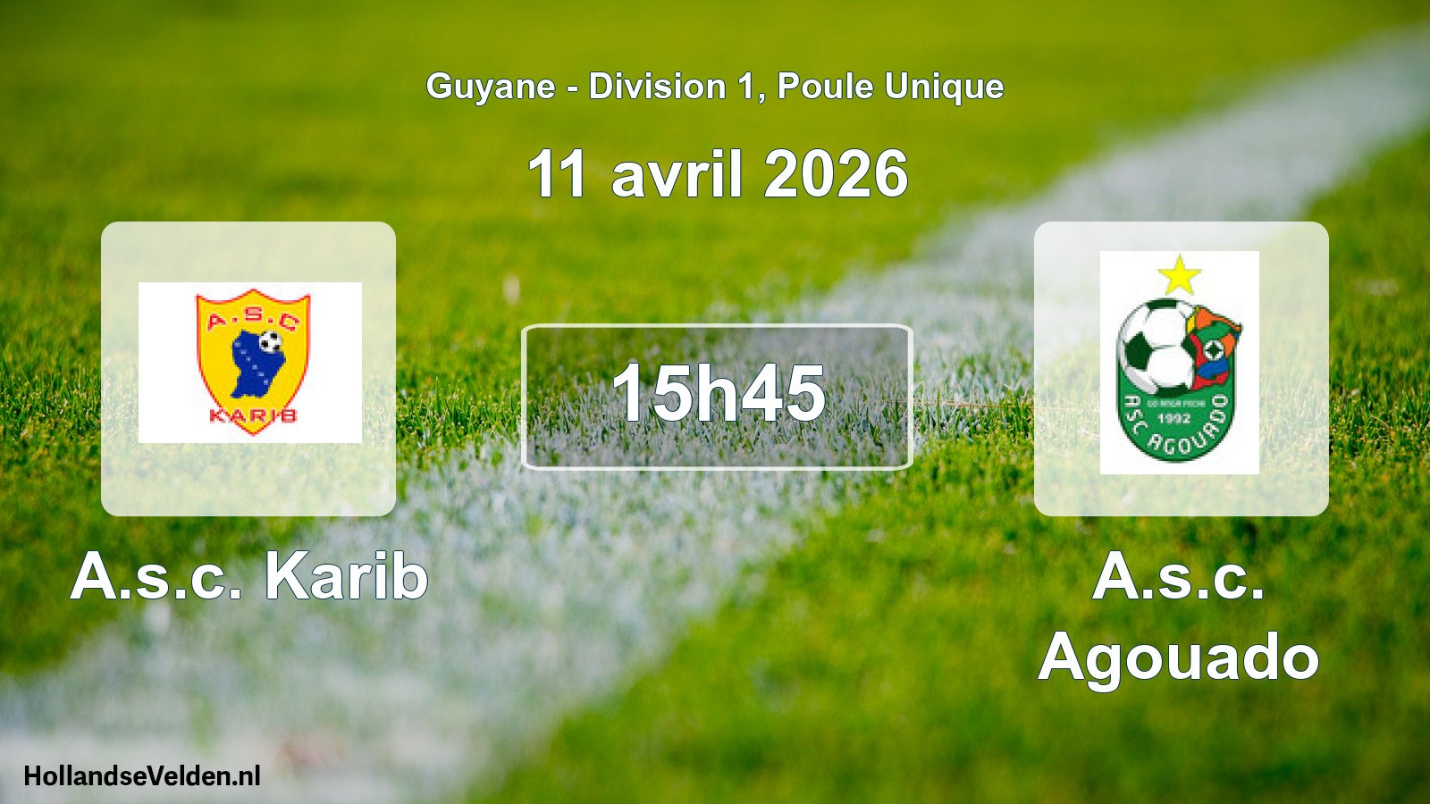 Geplande wedstrijd: A.s.c. Karib - A.s.c. Agouado (11 april 2026)