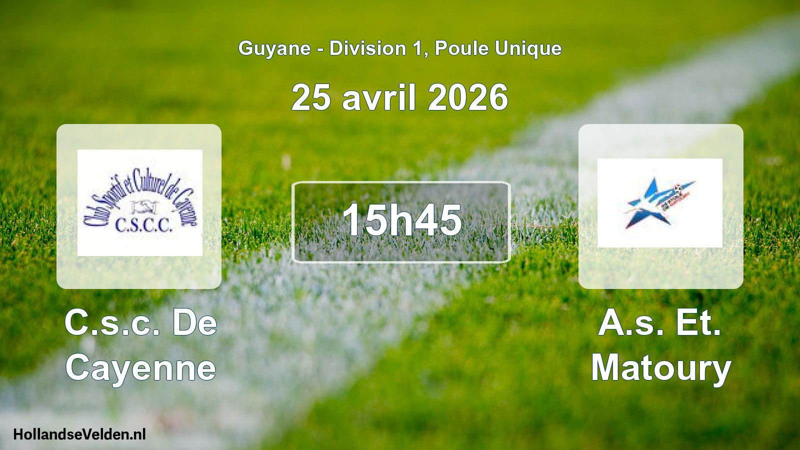 Match programmé: C.s.c. De Cayenne - A.s. Et. Matoury (25 avril 2026)