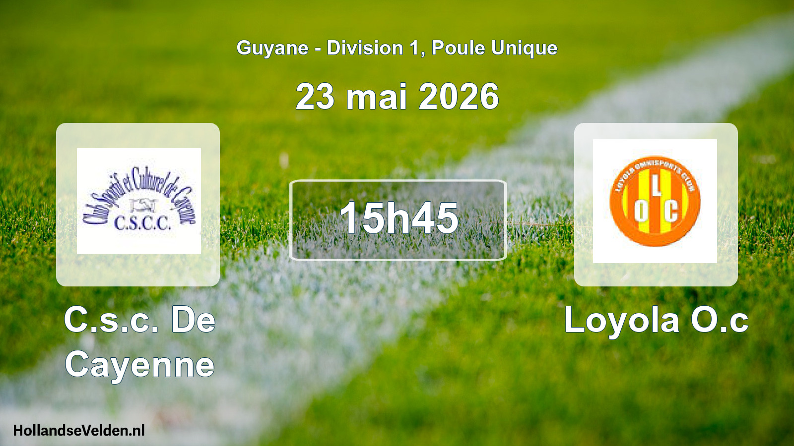 Match programmé: C.s.c. De Cayenne - Loyola O.c (23 mai 2026)