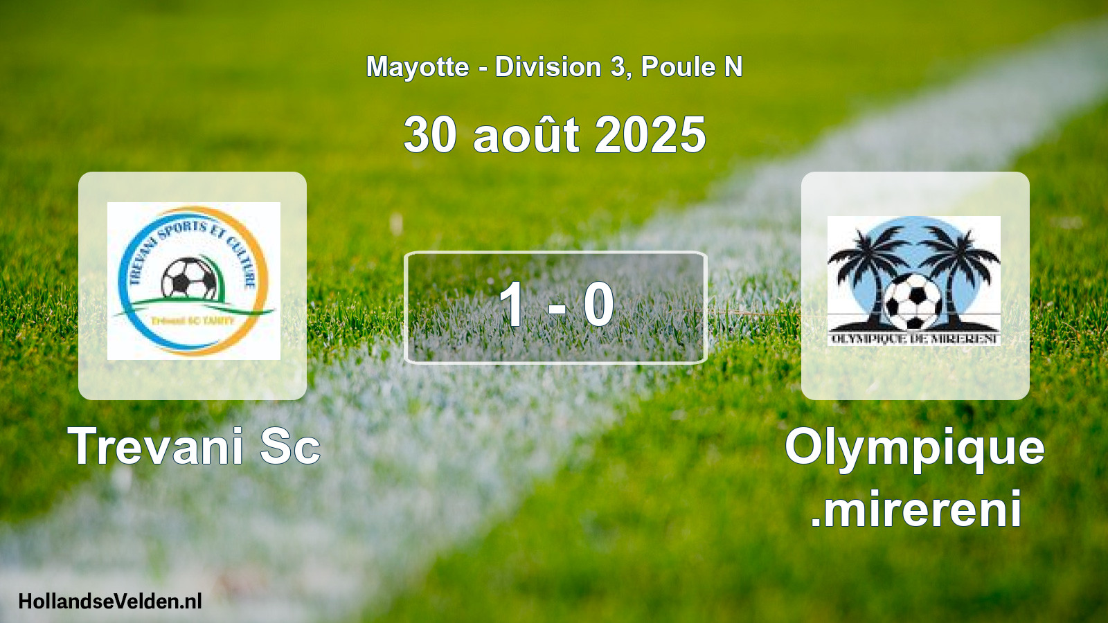 Gespeelde wedstrijd: Trevani Sc - Olympique .mirereni 1 - 0 (30 augustus 2025)