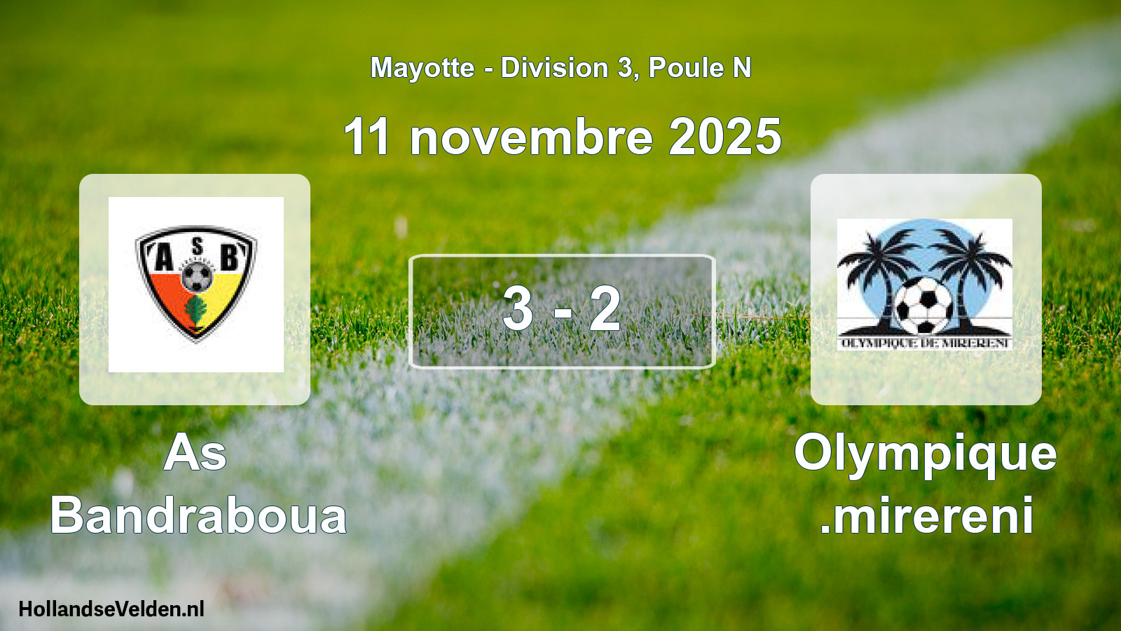 Gespeelde wedstrijd: As Bandraboua - Olympique .mirereni 3 - 2 (11 november 2025)