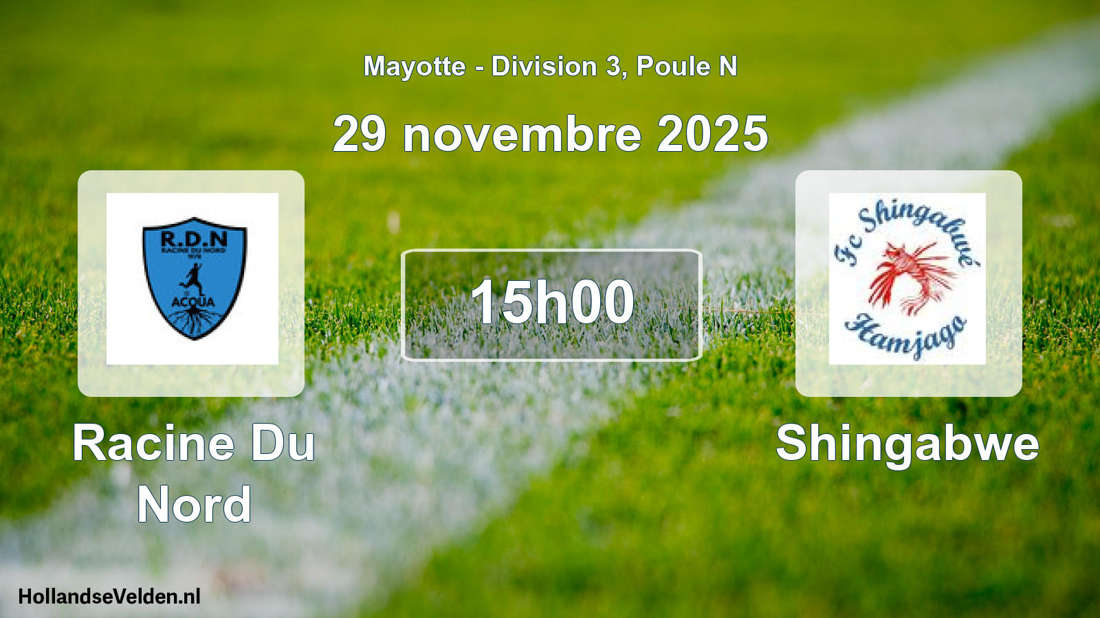 Match programmé: Racine Du Nord - Shingabwe (29 novembre 2025)