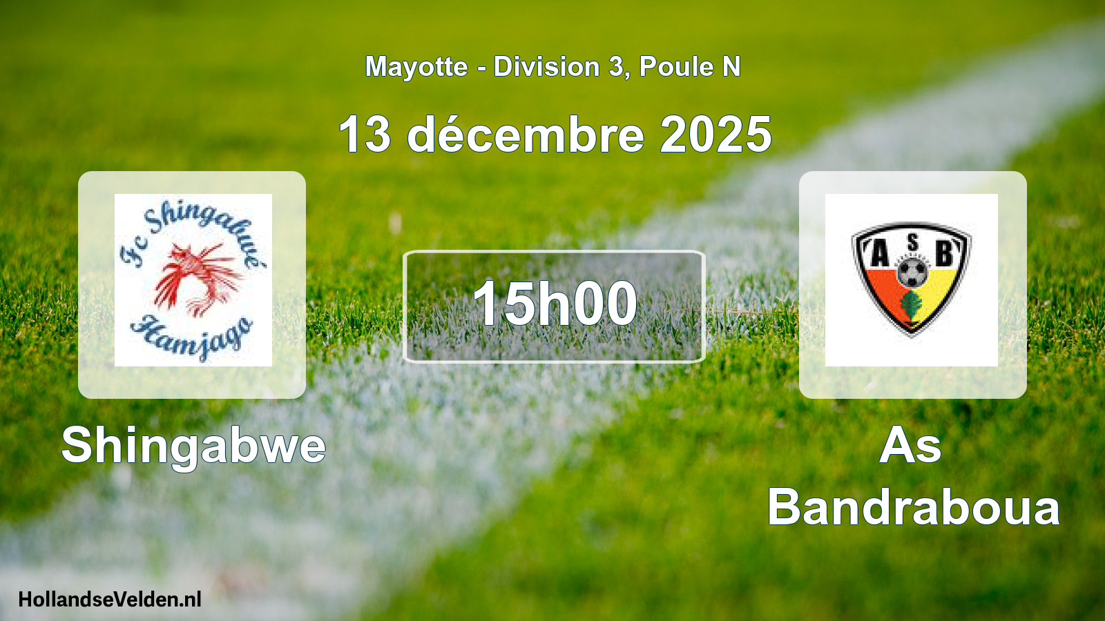 Match programmé: Shingabwe - As Bandraboua (13 décembre 2025)