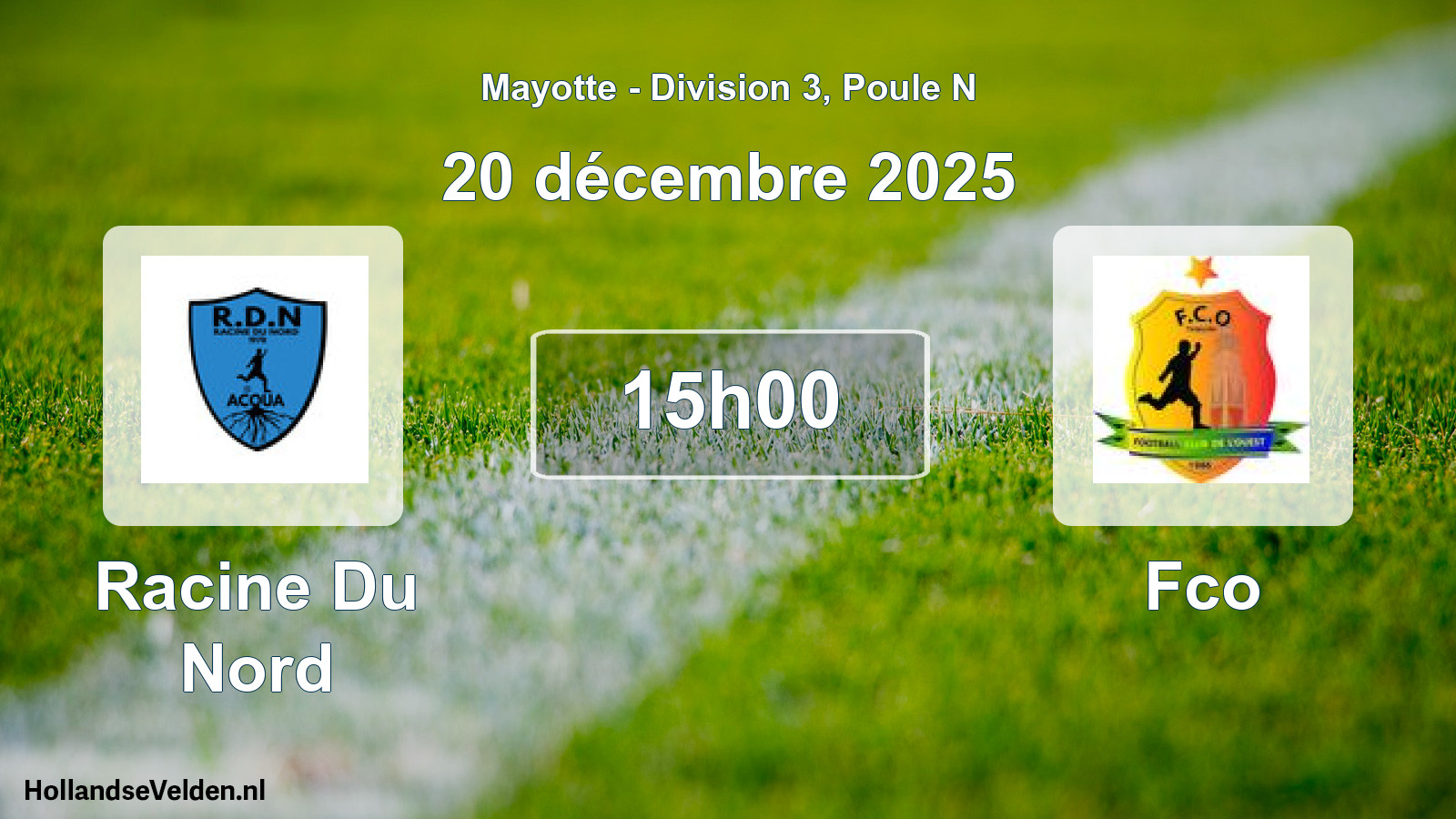 Match programmé: Racine Du Nord - Fco (20 décembre 2025)