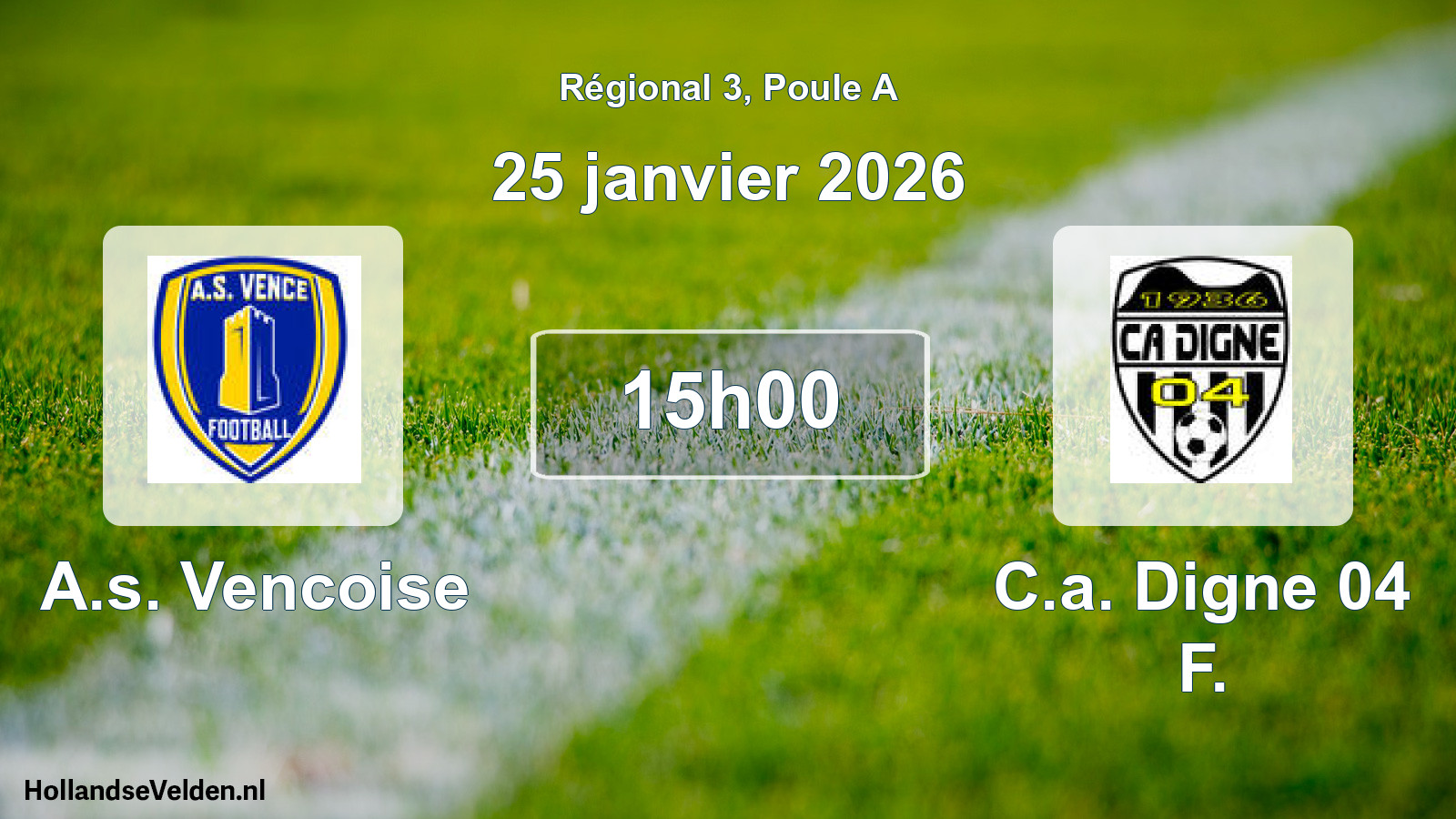 Geplande wedstrijd: A.s. Vencoise - C.a. Digne 04 F. (25 janvier 2026)