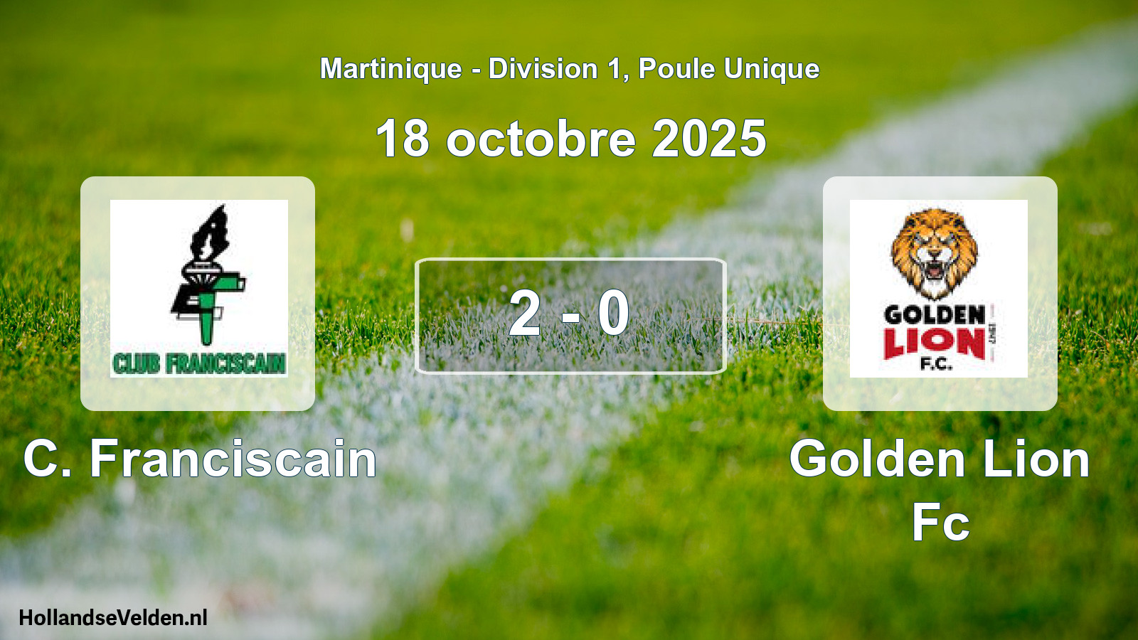 Match joué: C. Franciscain - Golden Lion Fc 2 - 0 (18 octobre 2025)