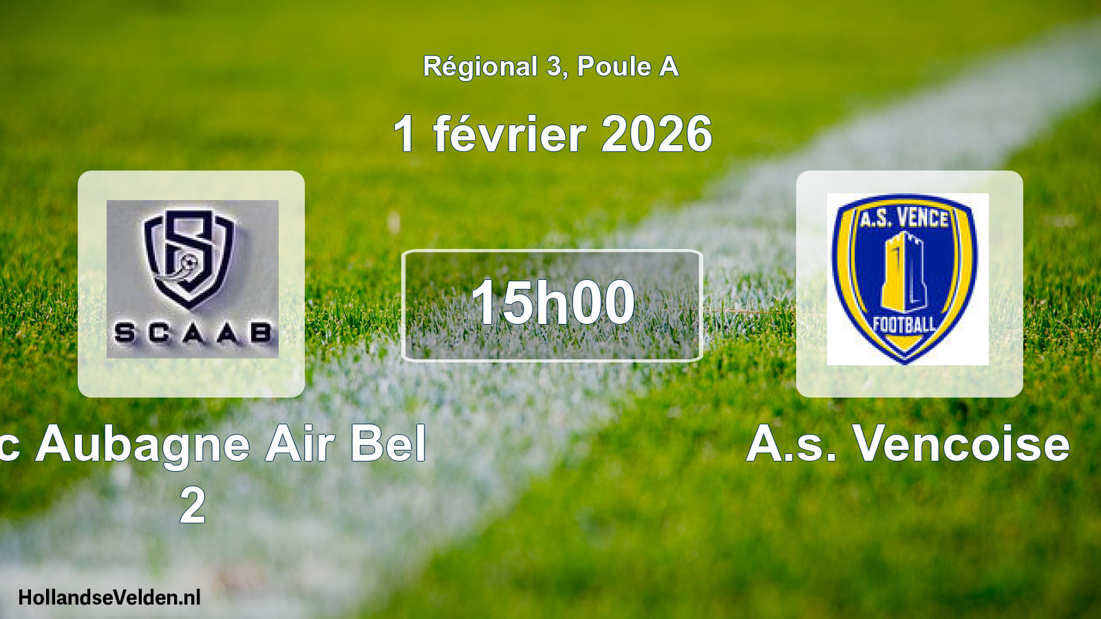 Geplande wedstrijd: Sc Aubagne Air Bel 2 - A.s. Vencoise (1 février 2026)