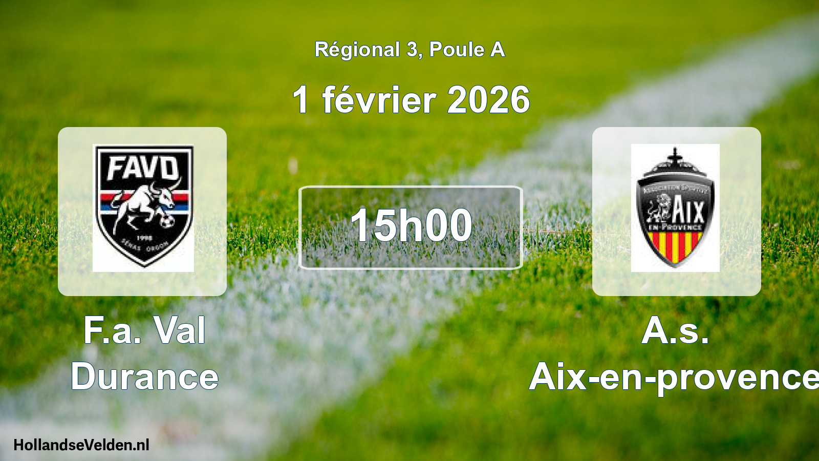 Geplande wedstrijd: F.a. Val Durance - A.s. Aix-en-provence (1 février 2026)