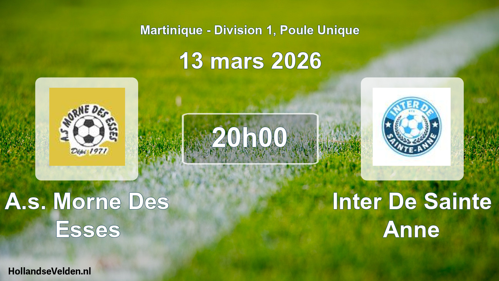 Geplande wedstrijd: A.s. Morne Des Esses - Inter De Sainte Anne (13 maart 2026)