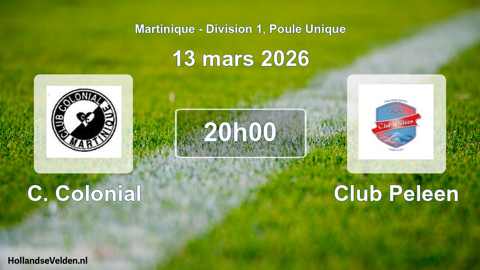 Match programmé: C. Colonial - Club Peleen (13 mars 2026)