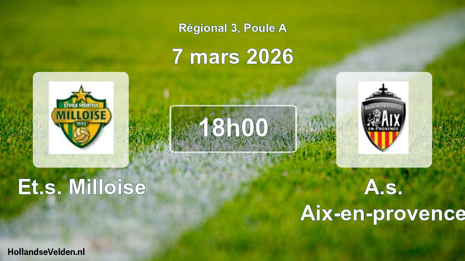 Geplande wedstrijd: Et.s. Milloise - A.s. Aix-en-provence (7 mars 2026)