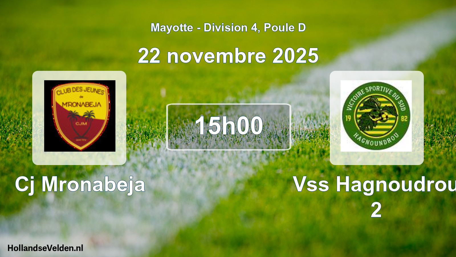Match programmé: Cj Mronabeja - Vss Hagnoudrou 2 (22 novembre 2025)