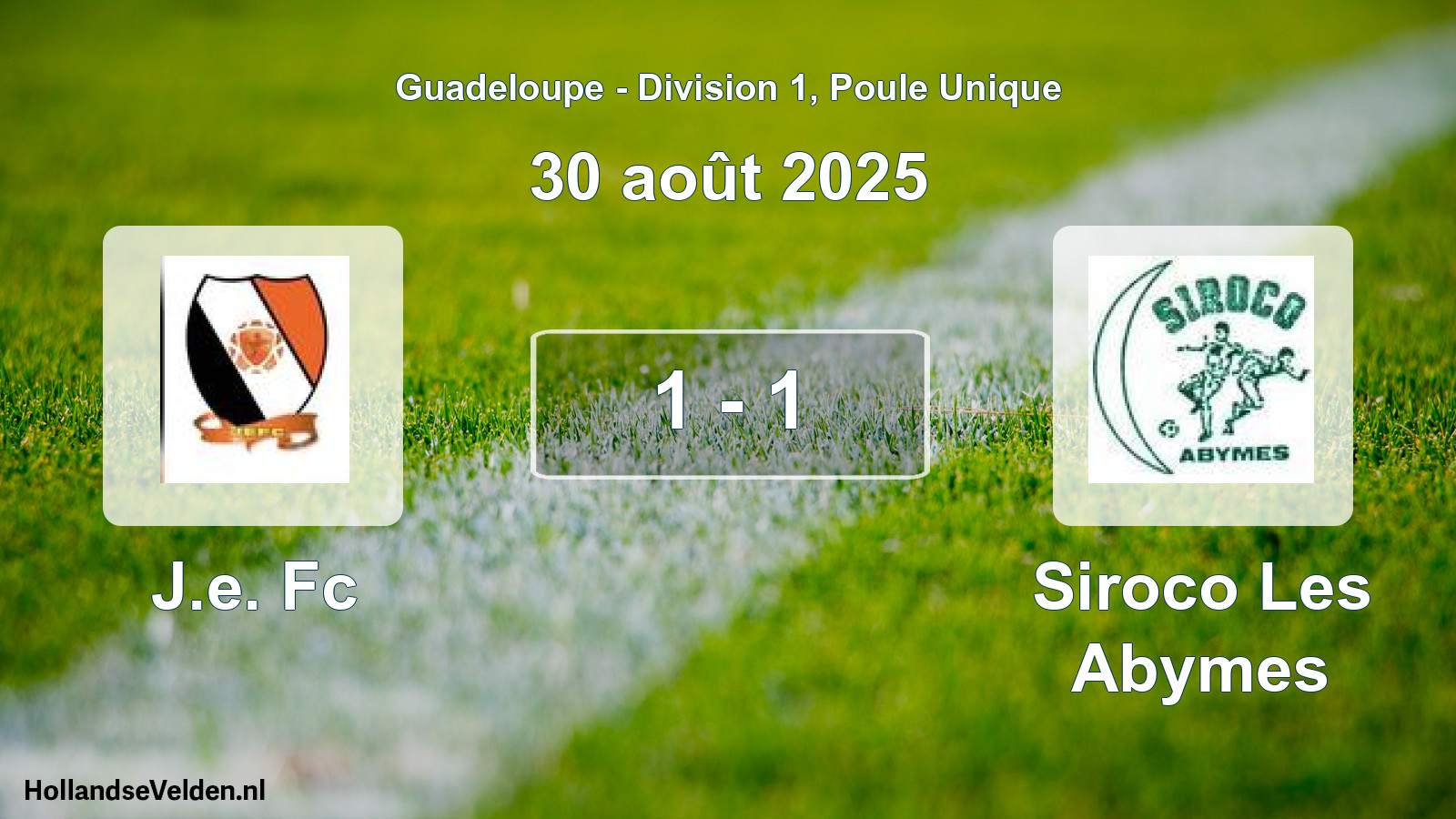 Total number of matches played: J.e. Fc - Siroco Les Abymes 1 - 1 (30 August 2025)