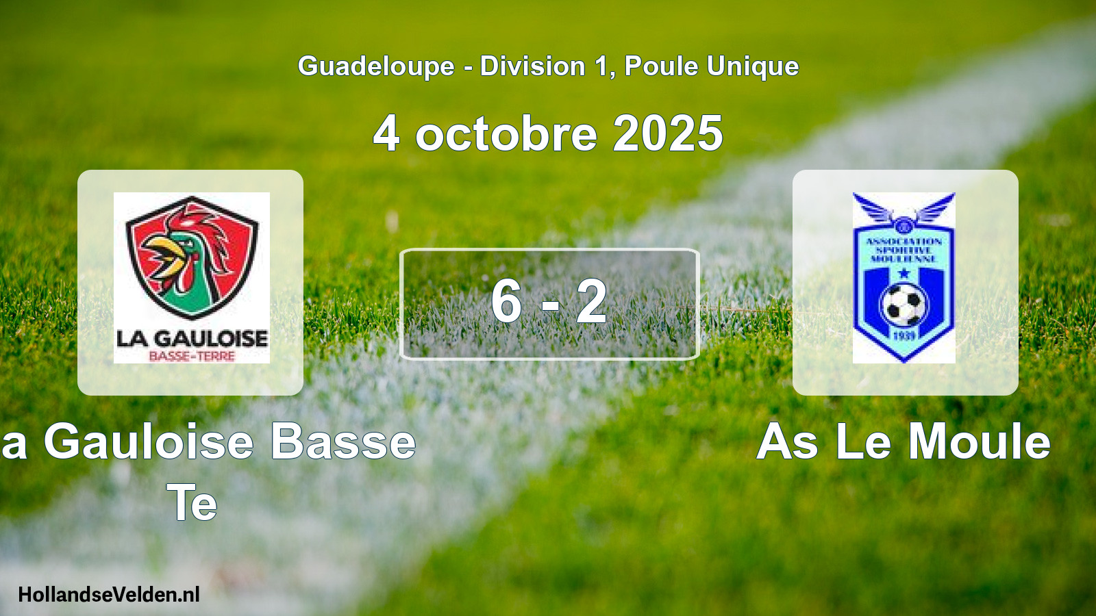 Total number of matches played: La Gauloise Basse Te - As Le Moule 6 - 2 (4 October 2025)